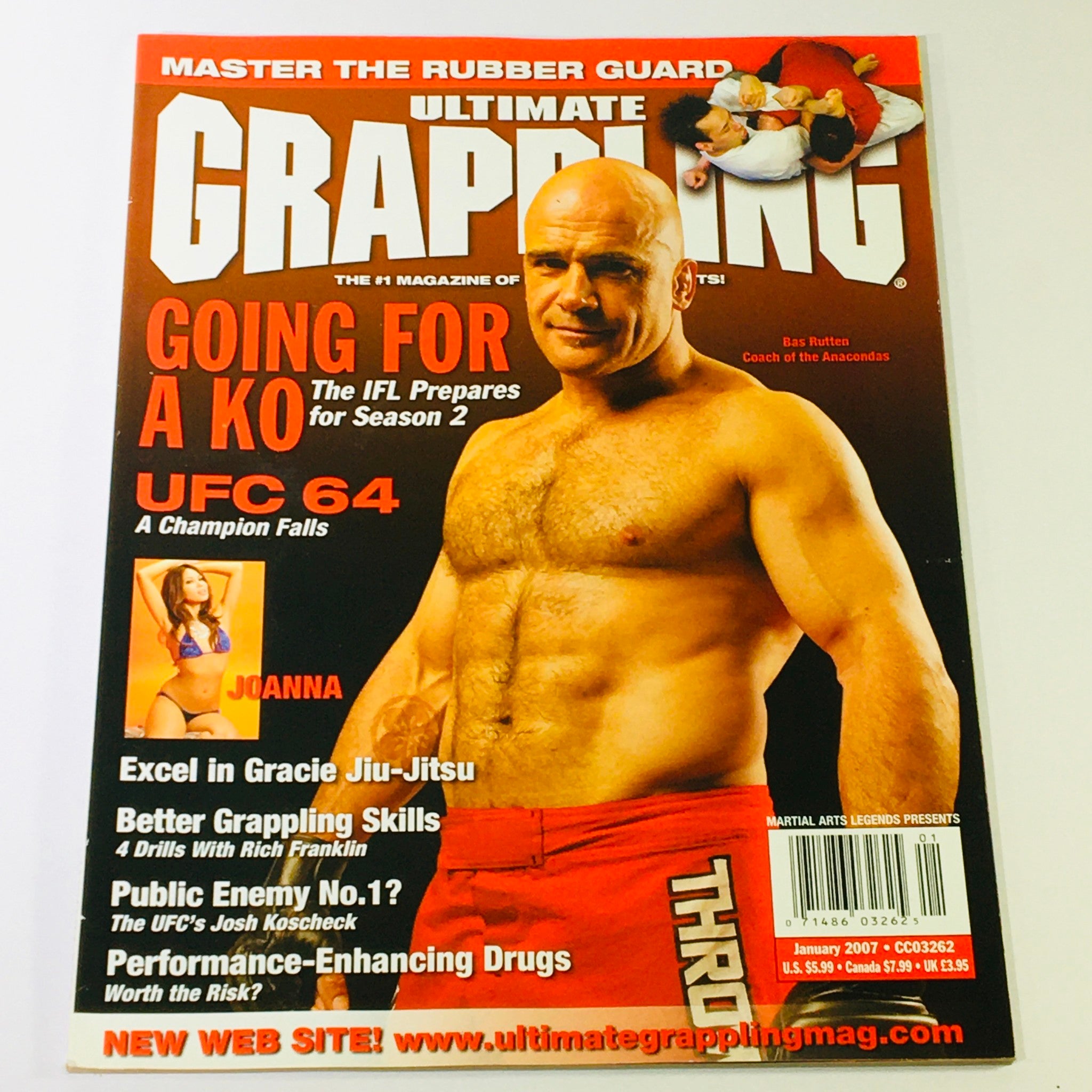 Ultimate Grappling MMA Magazine January 2007 - Bas Rutten & Josh Koscheck