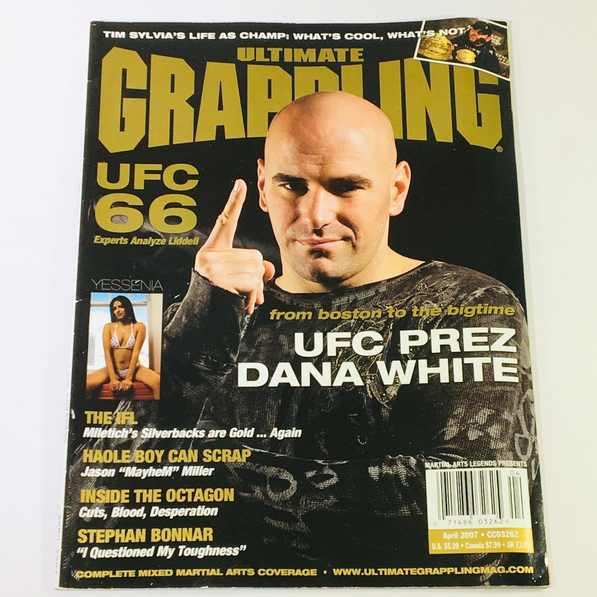 Ultimate Grappling MMA Magazine April 2007 - UFC Prez Dana White & Yessenia