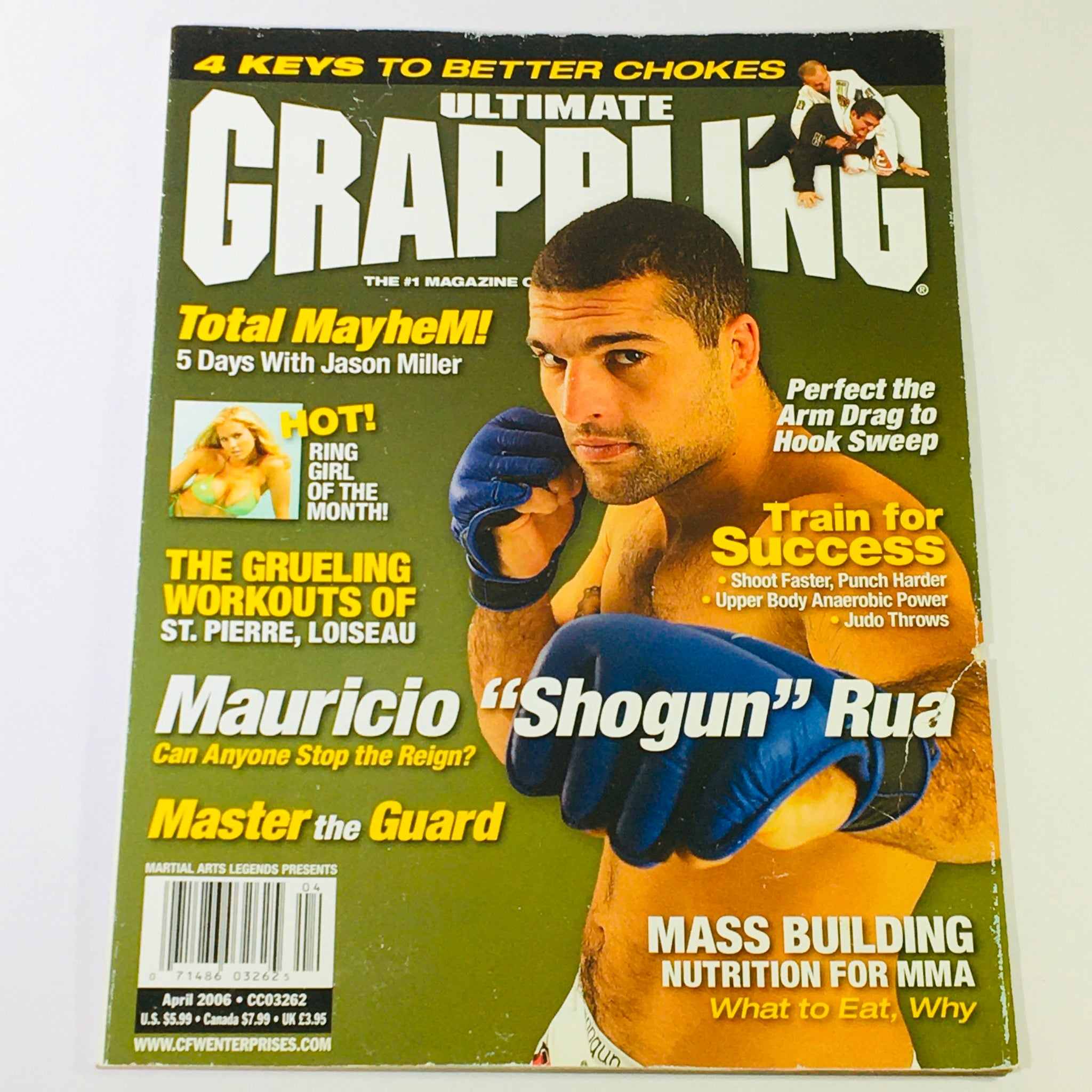 Ultimate Grappling MMA Magazine April 2006 - Mauricio "Shogun" Rua & St. Pierre