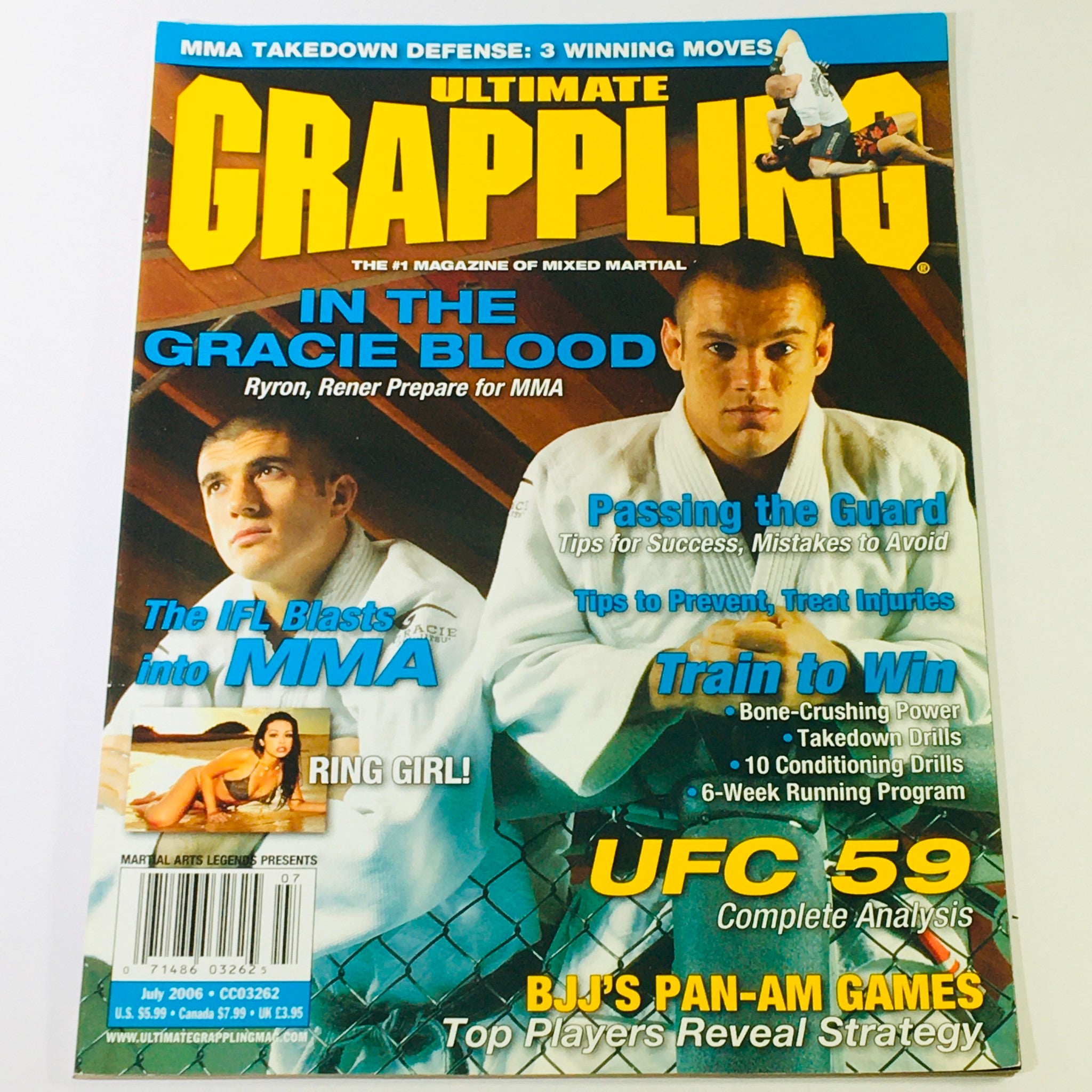 Ultimate Grappling MMA Magazine July 2006 - Ryron Gracie and Rener Gracie