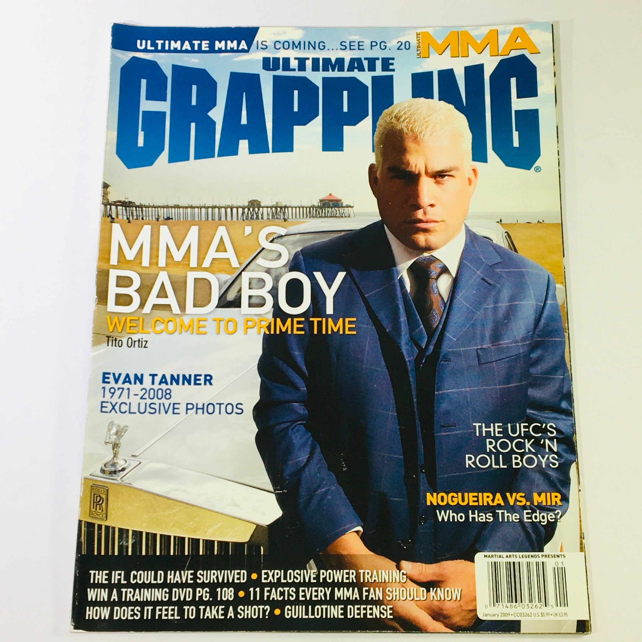 Ultimate Grappling MMA Magazine January 2009 - MMA Tito Ortiz & Noguiera vs Mir