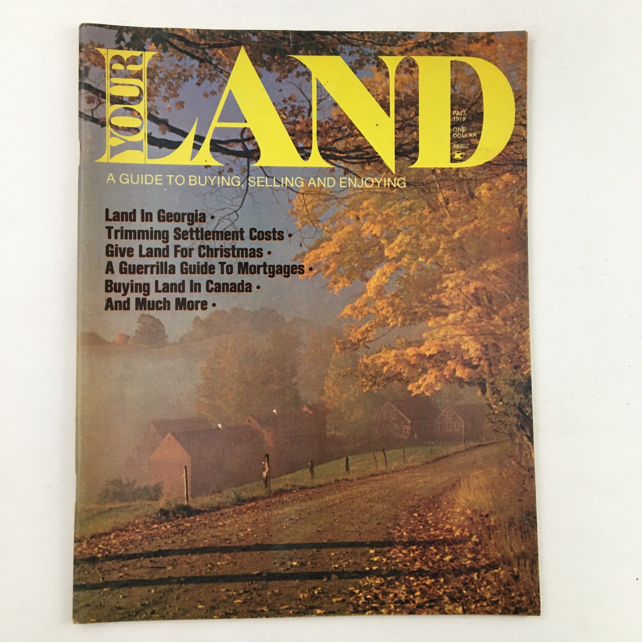 Your Land Magazine Fall 1972 A Guerrilla Guide to Mortgages No Label