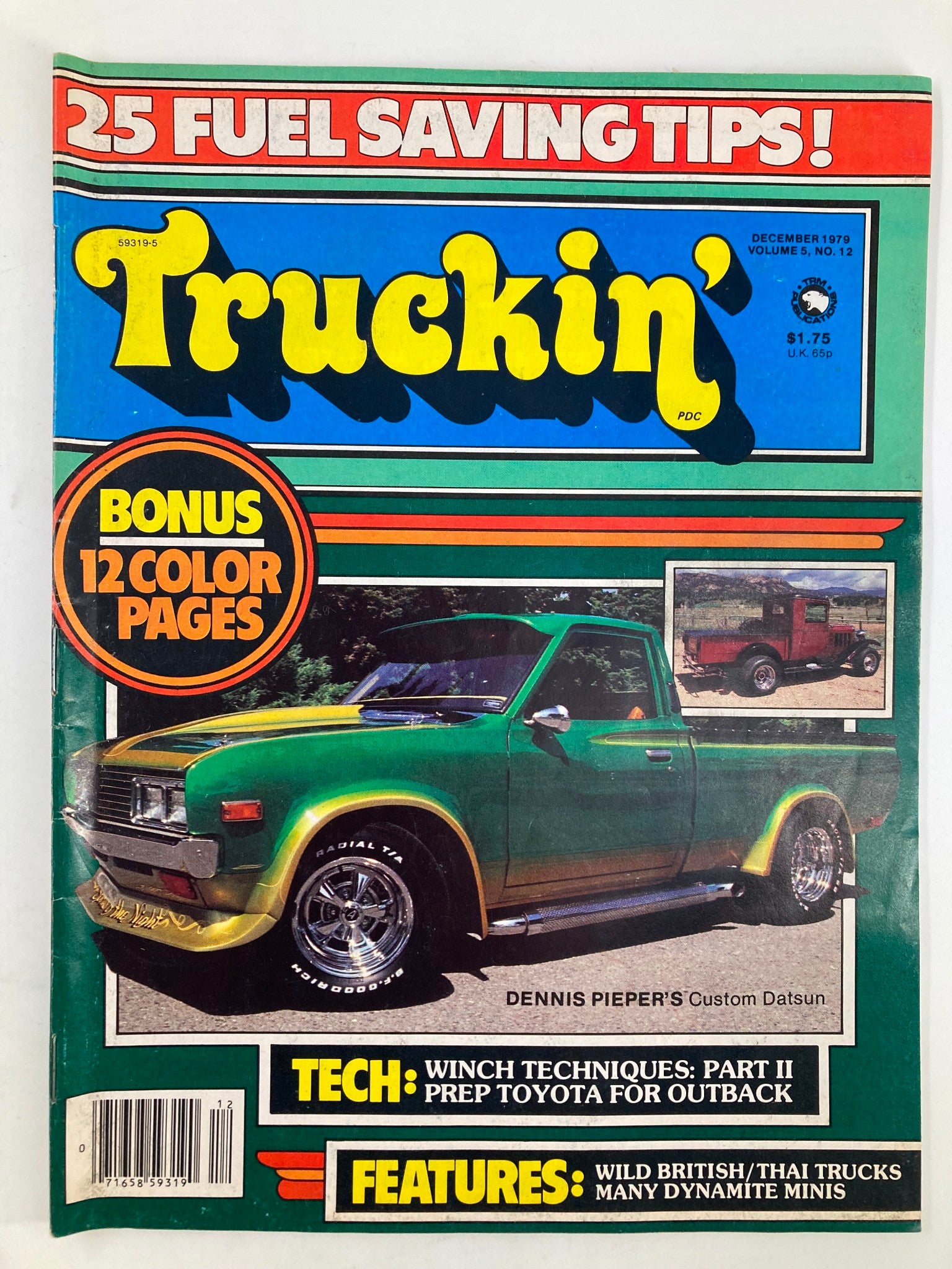 VTG Truckin Magazine December 1979 Dennis Pieper's Custom Datsun No Label