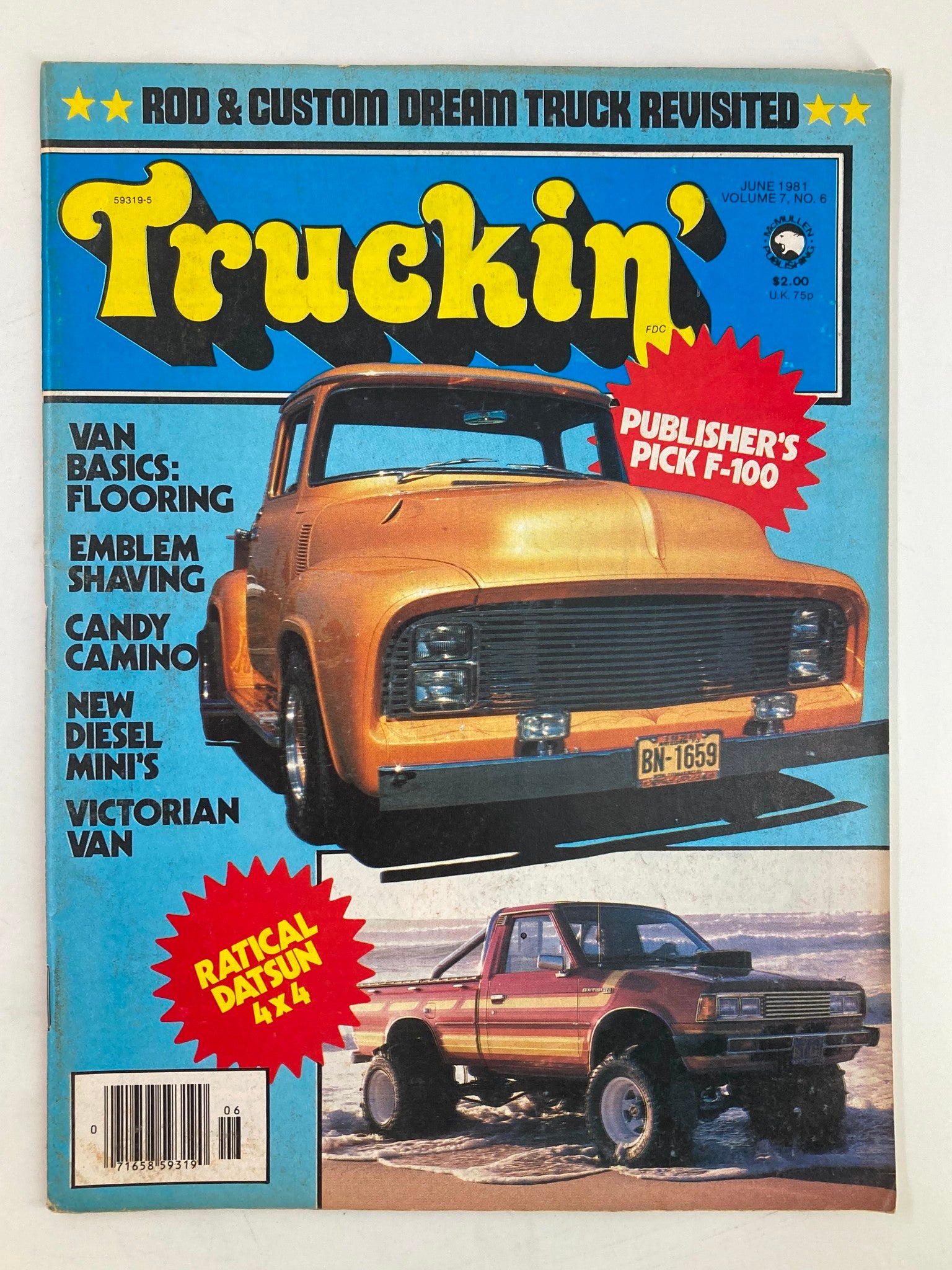 VTG Truckin Magazine June 1981 Reid Turner and his F-100 at F-100 Nat'l No Label