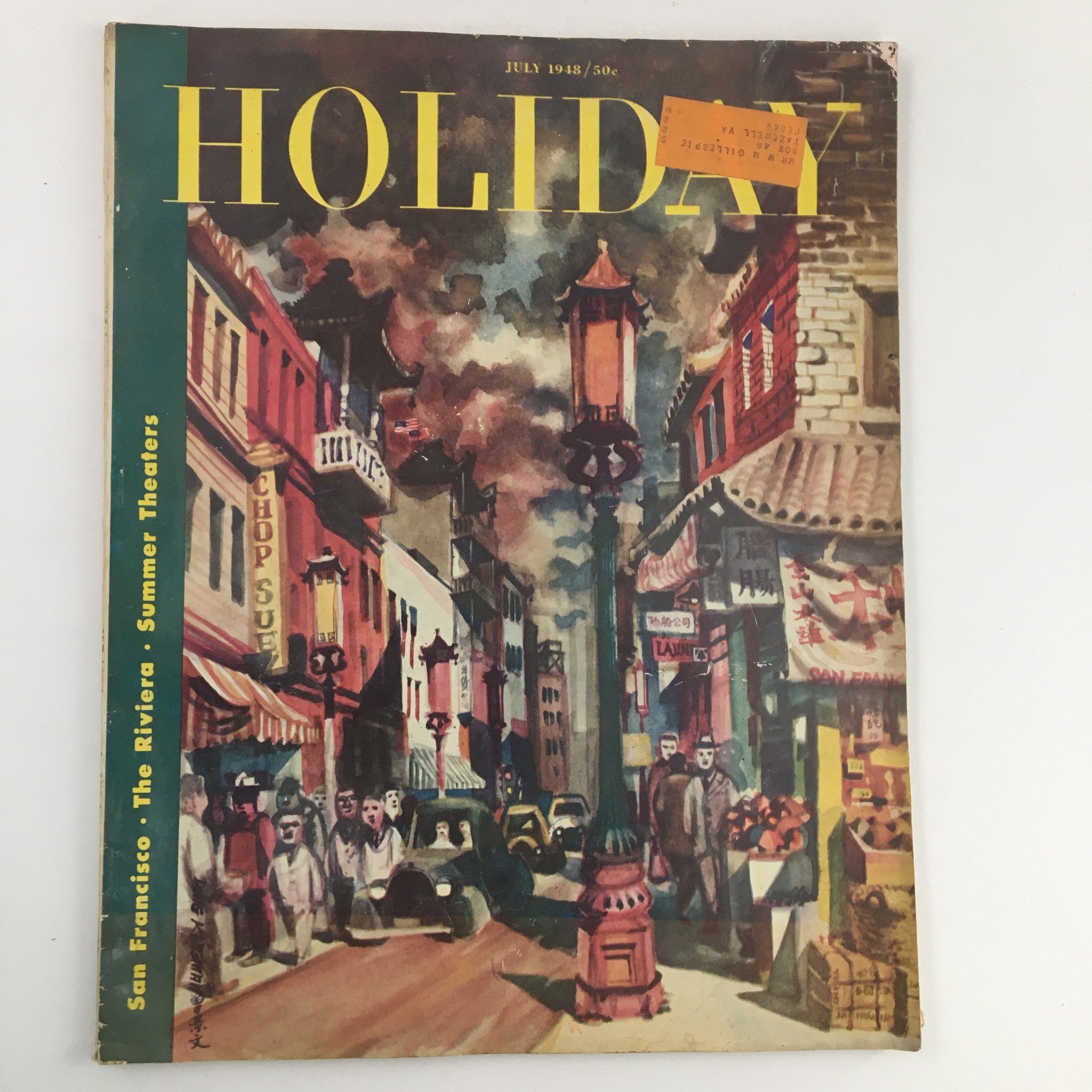 Holiday Magazine July 1948 San Francisco, Opera Town and The Cold World