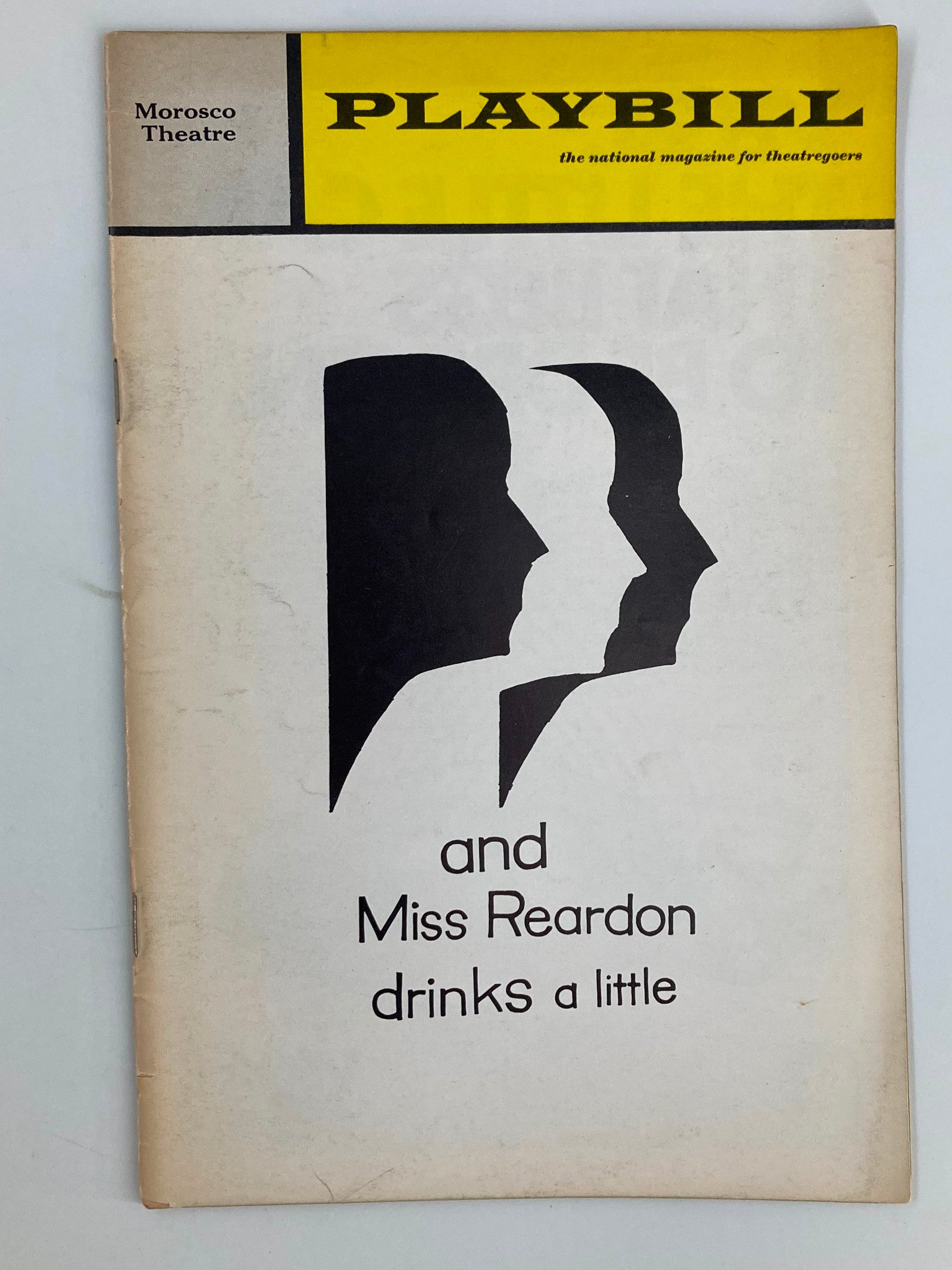 1971 Playbill The Morosco Theatre Julie Harris, And Miss Reardon Drinks a Little