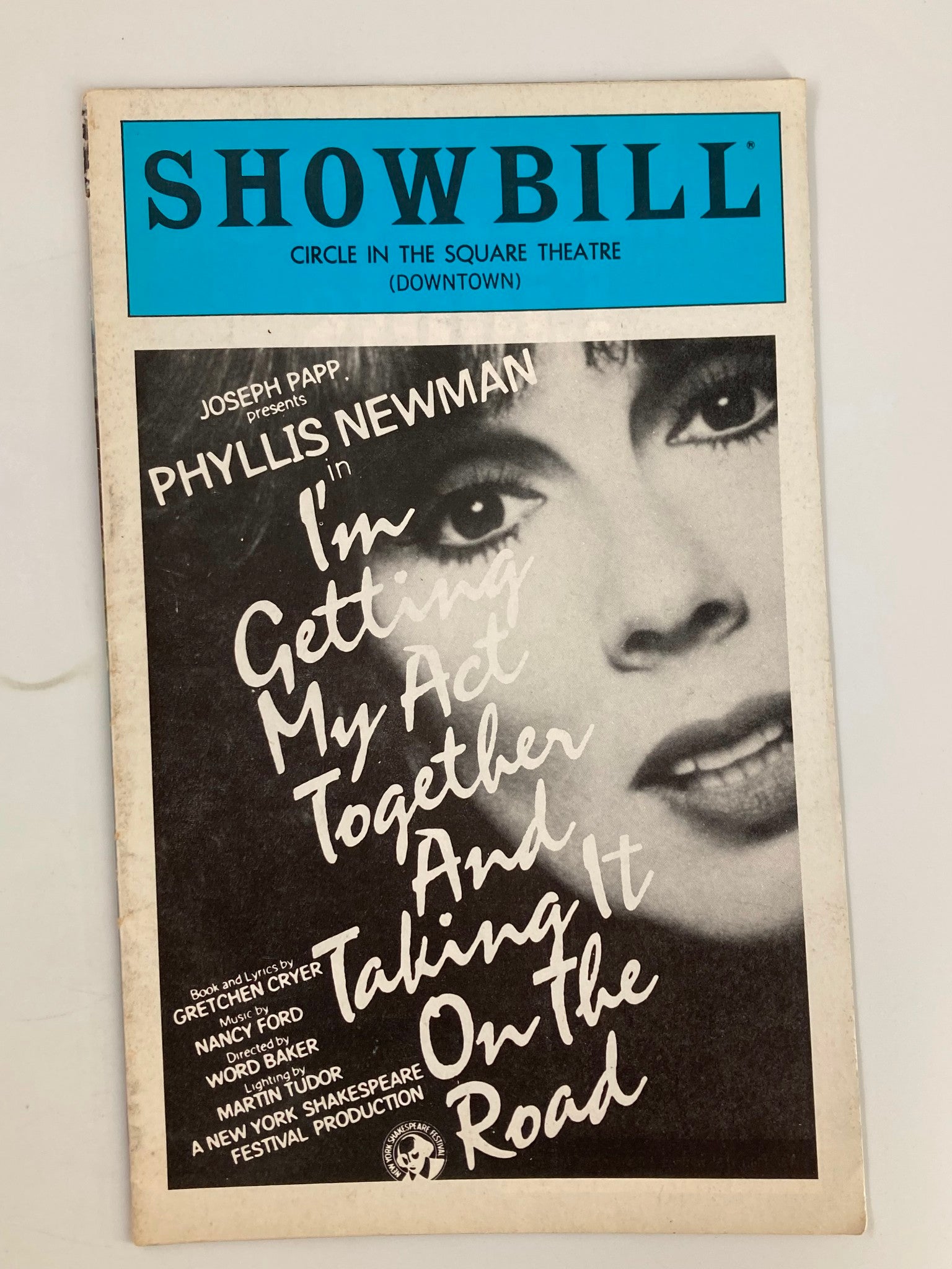 1981 Showbill Presents I'm Getting My Act Together and Taking It On The Road