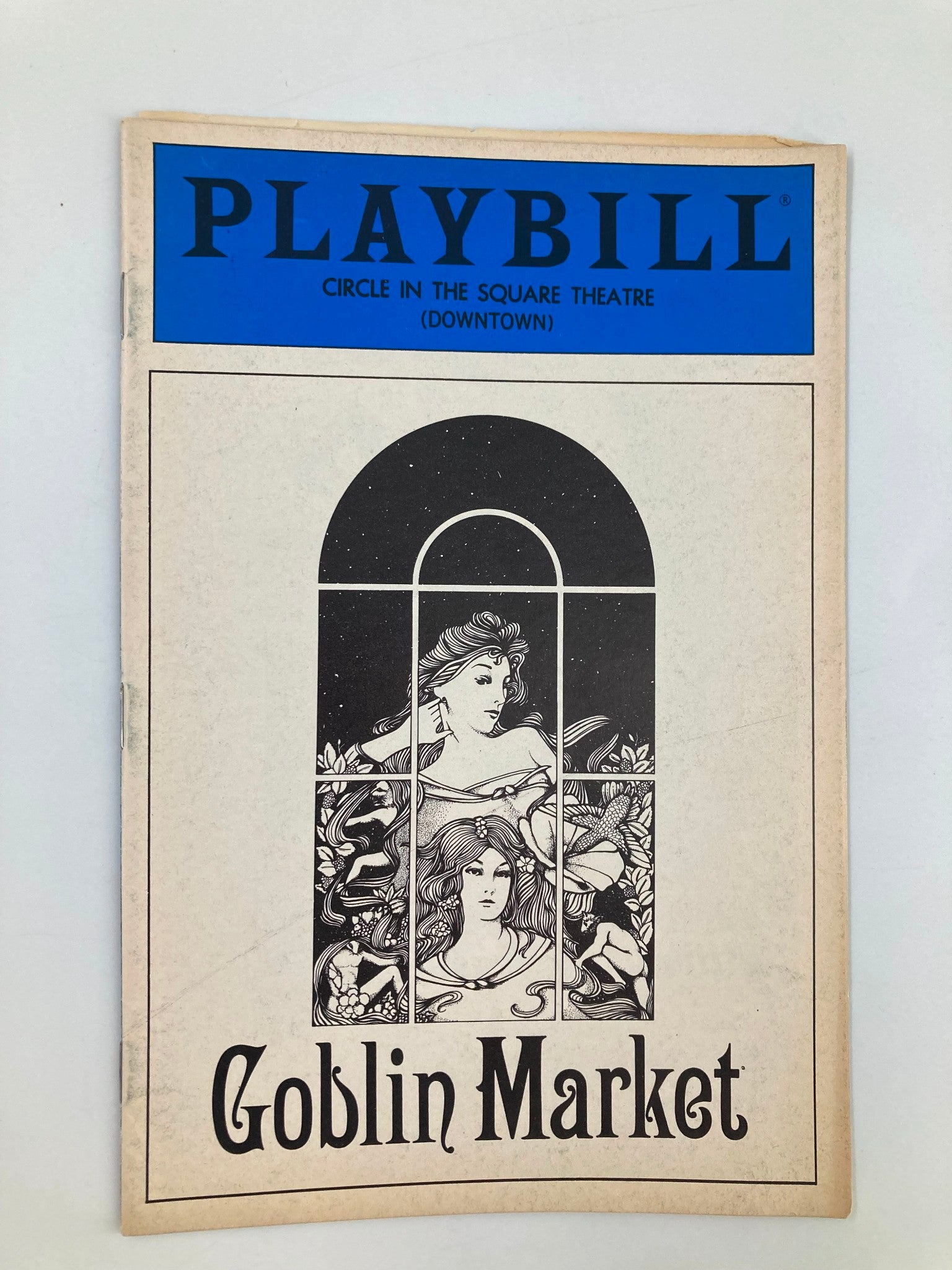 1986 Playbill Circle In The Square Theatre Terri Klausner in Goblin Market