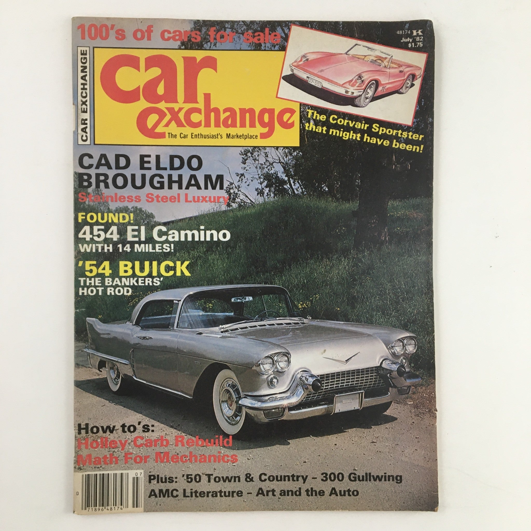 Car Exchange Magazine July 1982 Dennis Adler & '57 Eldorado Brougham No Label