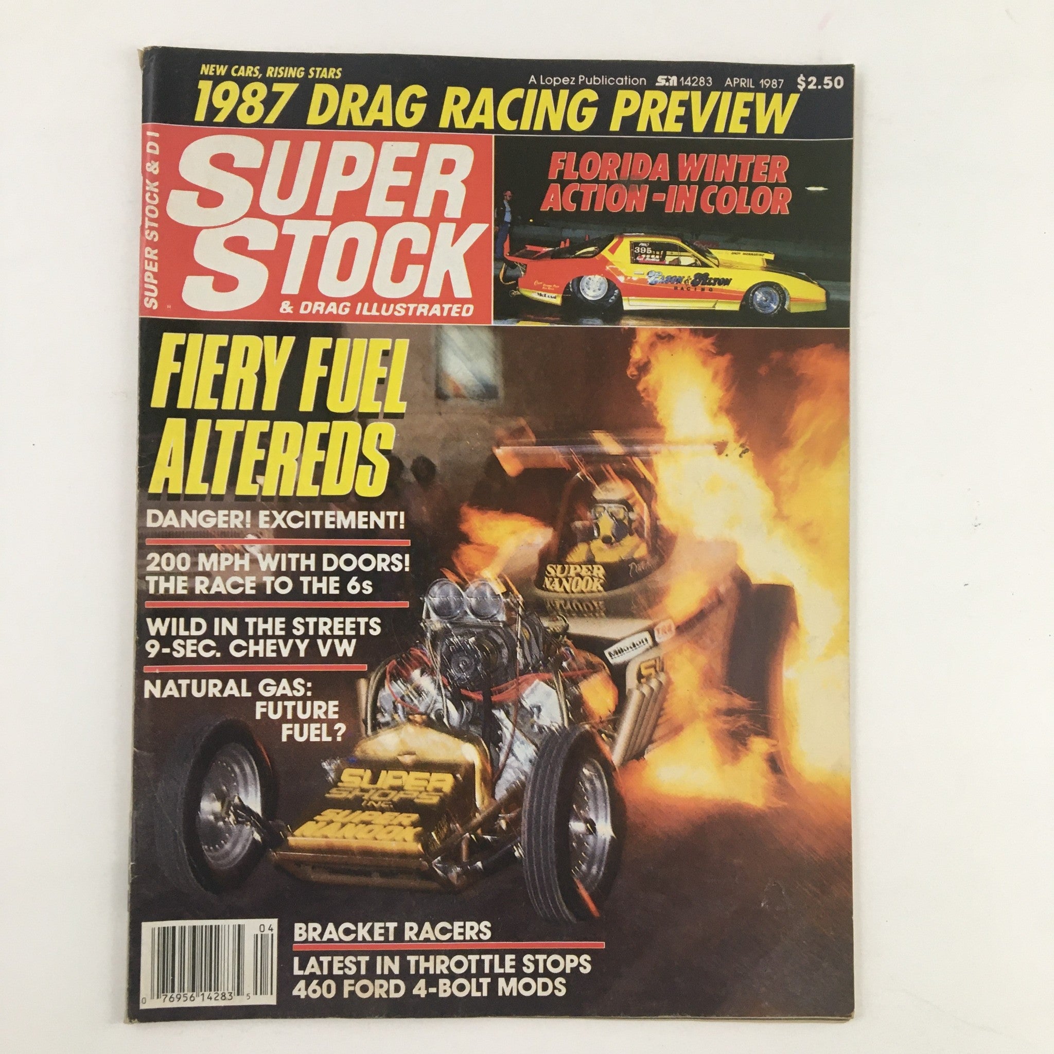 Cover of Super Stock Magazine April 1987 featuring Dave Hough's 'Nanook' AA Fuel Altered, showcasing fiery drag racing action and bold headlines such as 'Fiery Fuel Altereds' and '200 MPH with Doors!'.