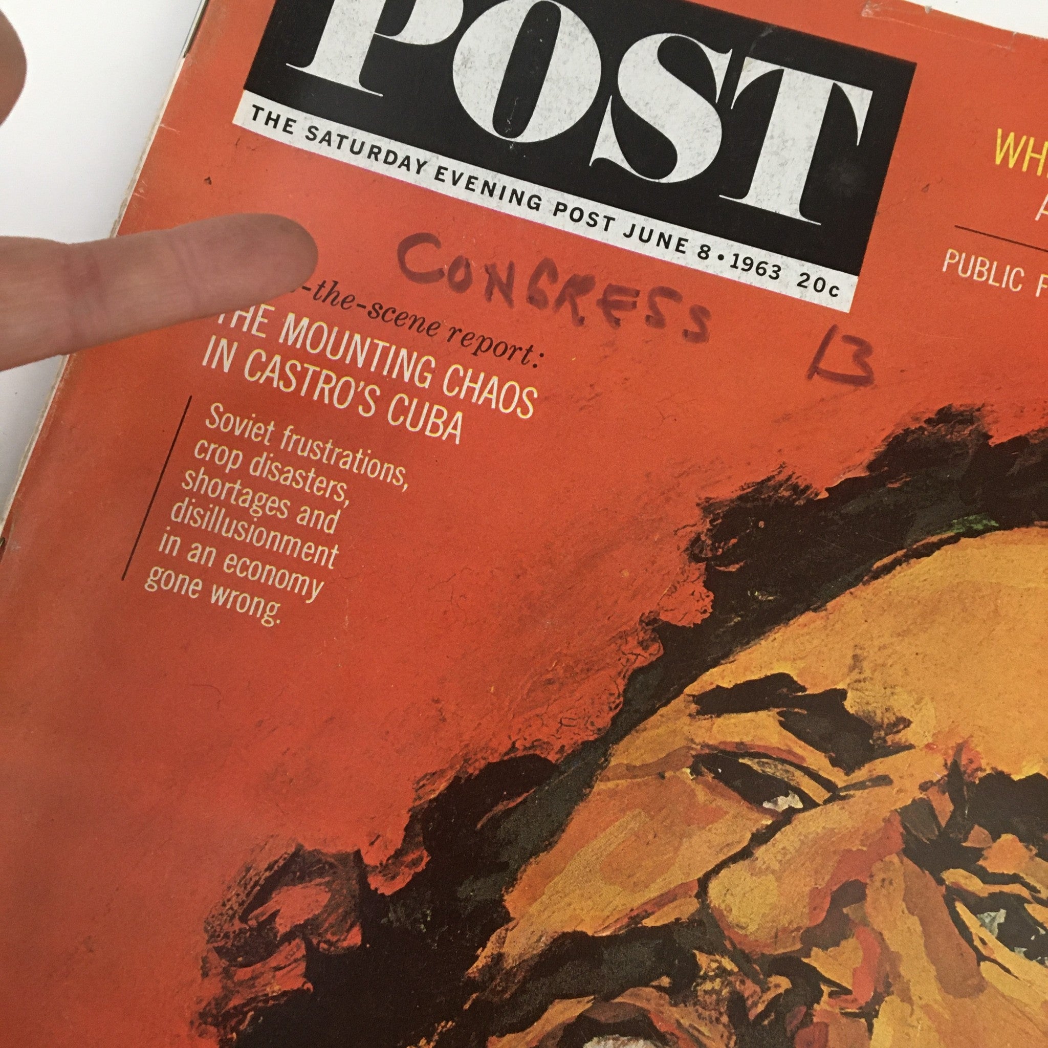 The Saturday Evening Post June 8 1963 The Mounting Chaos In Fidel Castro's Cuba