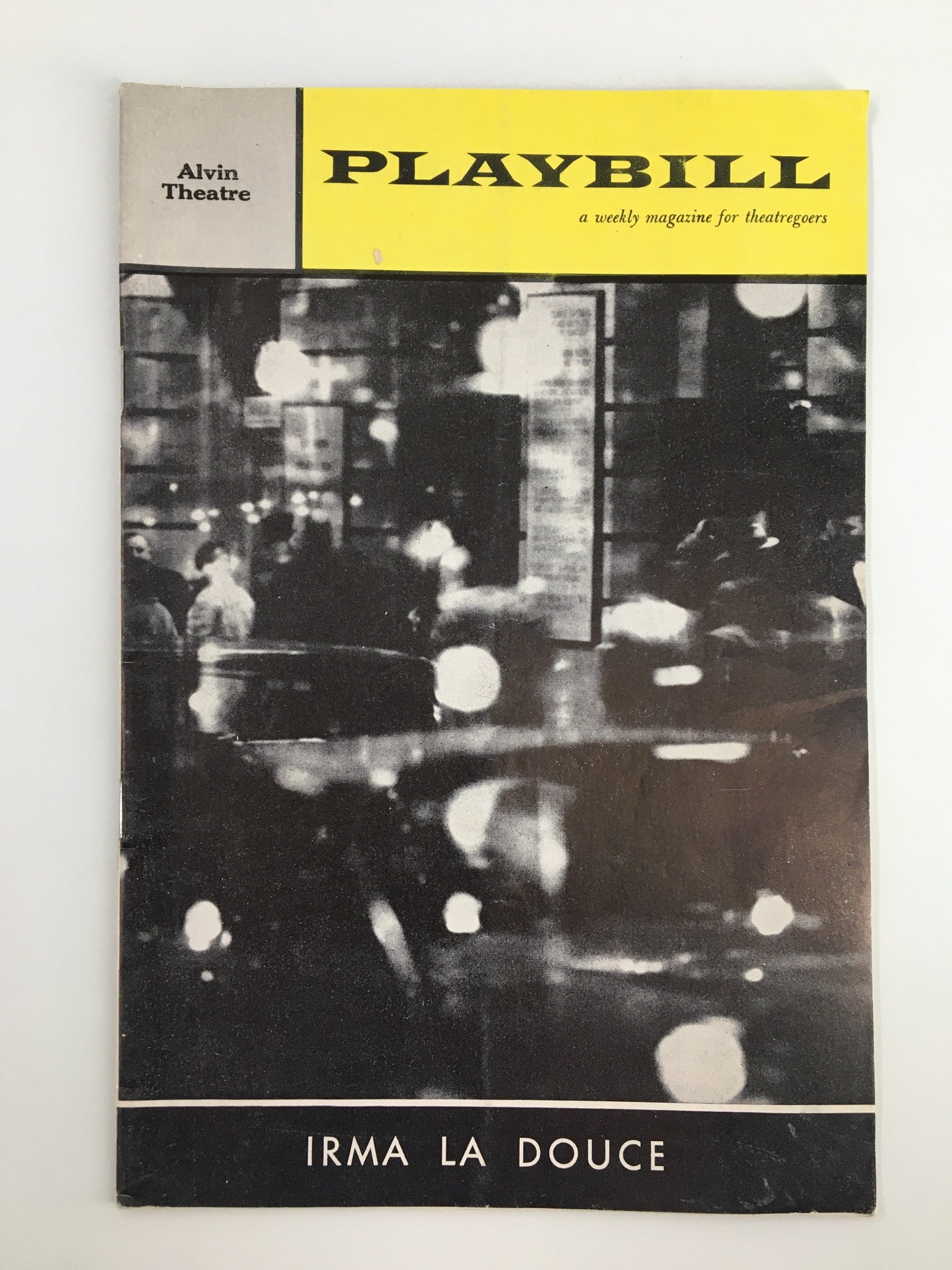 1961 Playbill Alvin Theatre Elizabeth Seal, Denis Quilley in Irma La Douce