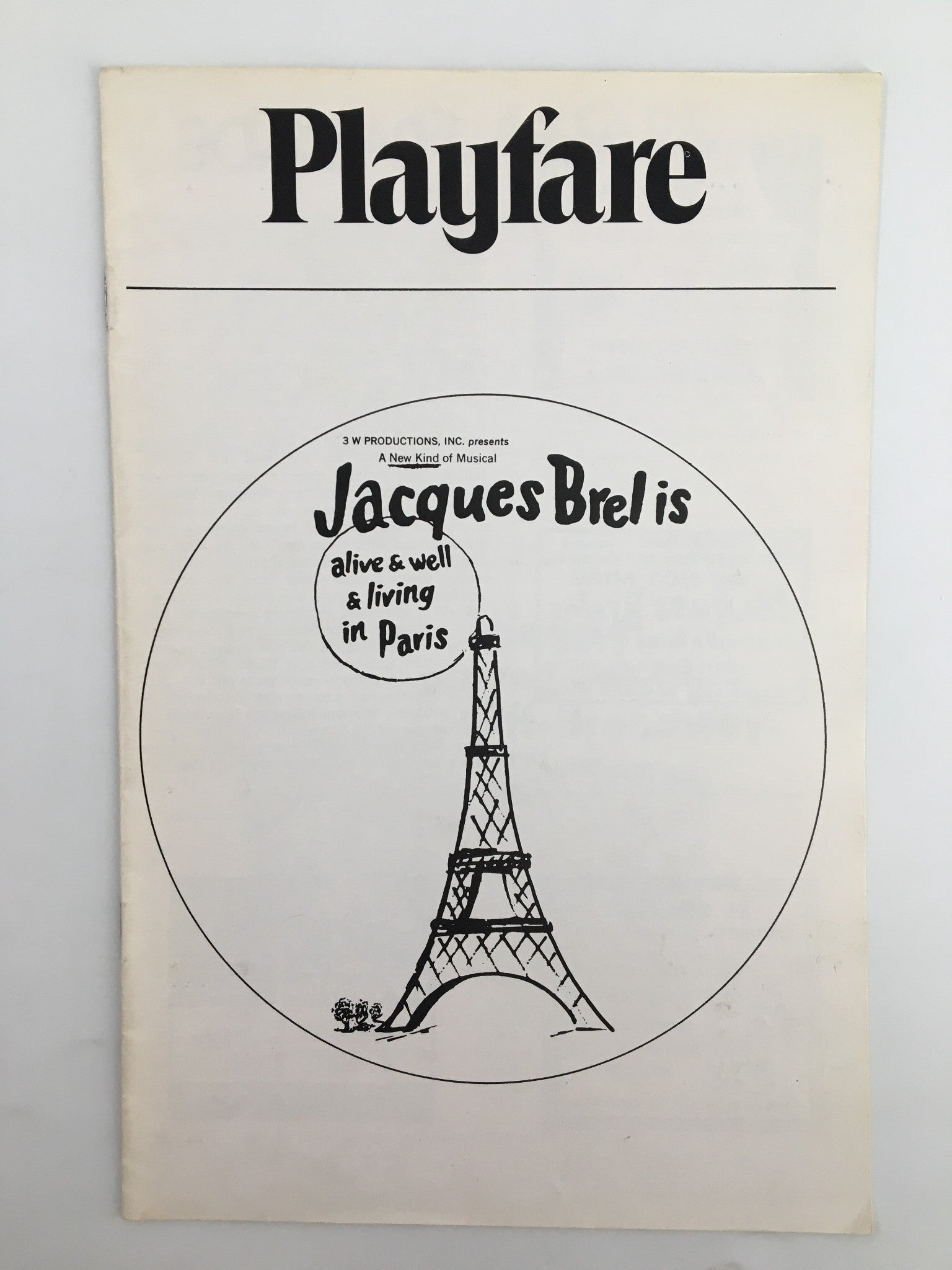 1975 Playfare John Attle in Jacques Brel Is Alive and Well and Living in Paris