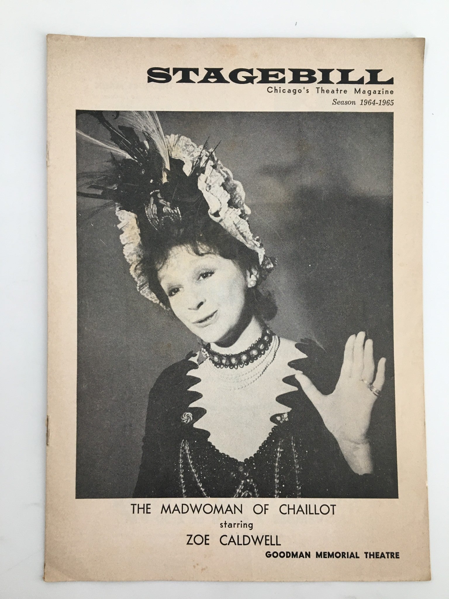 1964 Stagebill The Goodman Theatre Zoe Caldwell in The Madwoman of Chaillot