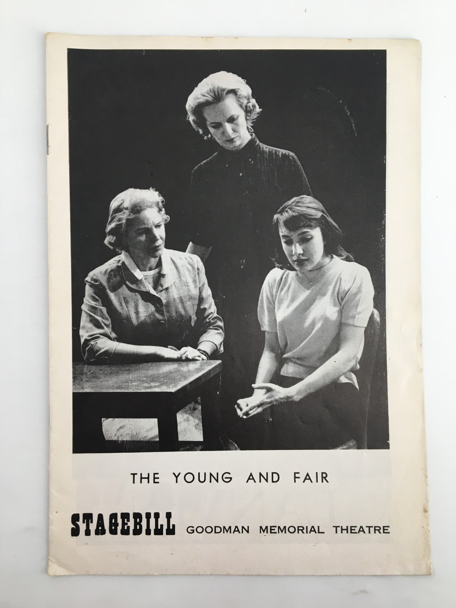 1959 Stagebill The Goodman Theatre The Young and Fair by N. Richard Nash