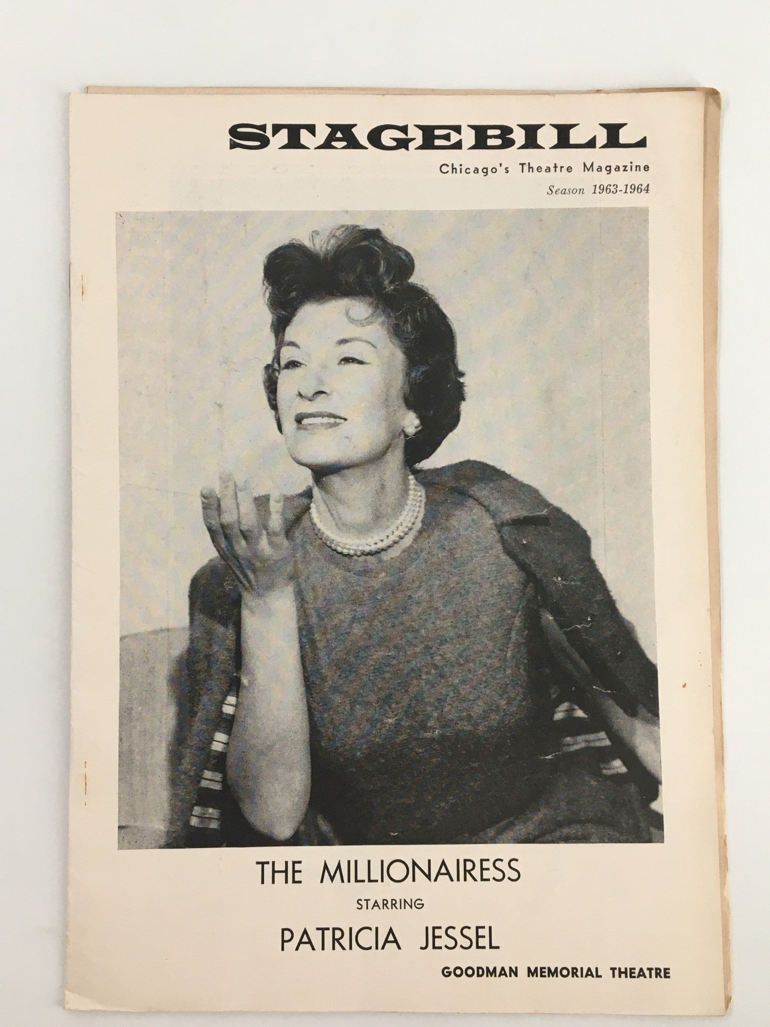 1964 Playbill Goodman Memorial Theatre Patricia Jessel in The Millionairess