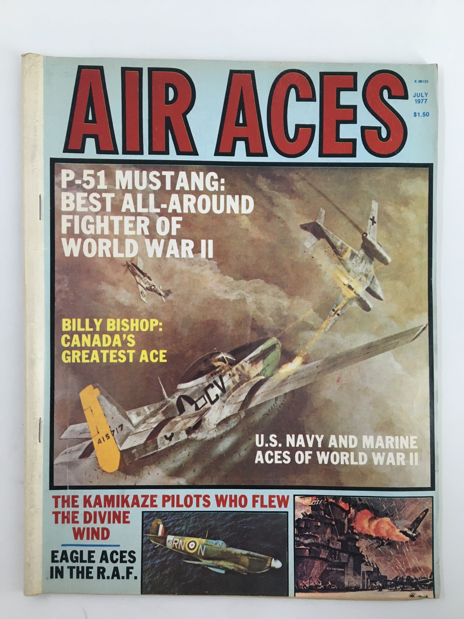 Vintage Air Aces Magazine July 1977 cover featuring the P-51 Mustang, recognized as the best all-around fighter of World War II, with dramatic artwork depicting aerial combat.