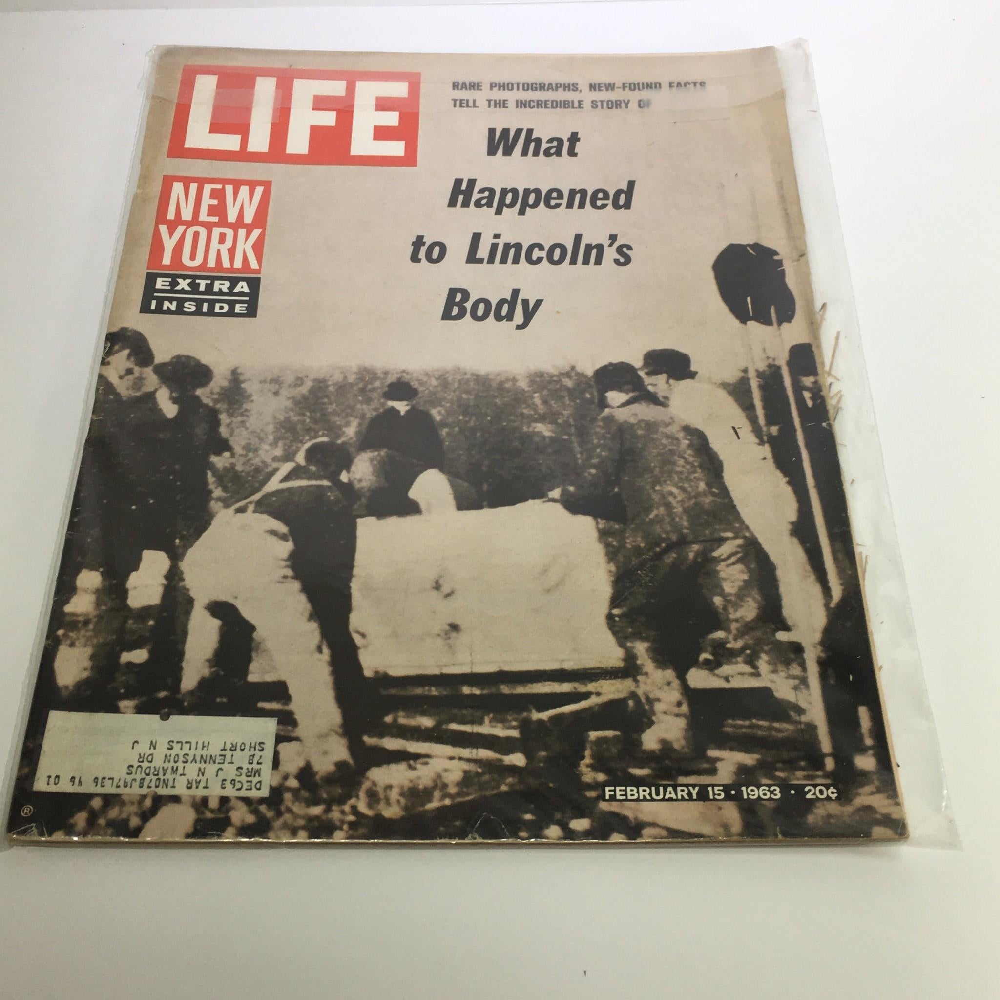Cover of Life Magazine from February 15, 1963, featuring the headline 'What Happened to Lincoln's Body', showcasing a historic photograph related to Lincoln's story.