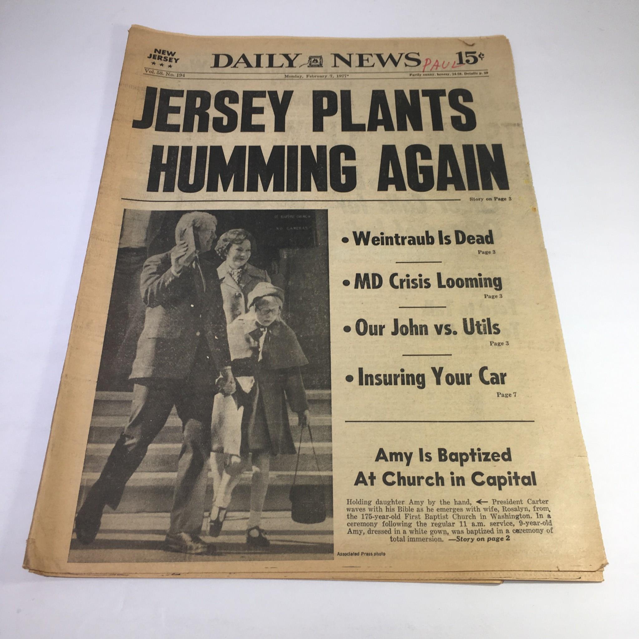 NY Daily News:2/7/77 Jersey Plants Humming Again; Pres Carter Wife Rosalyn & Amy