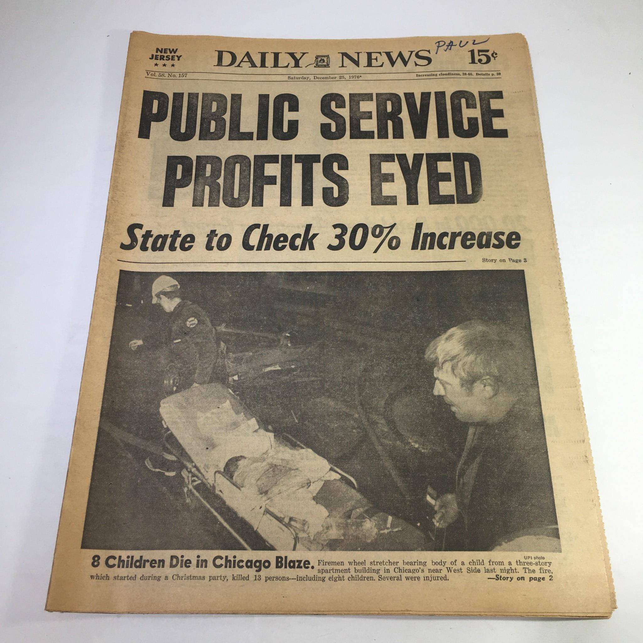 NY Daily News:12/25/76 Public Service Profits Eyed;8 Children Died Chicago Blaze