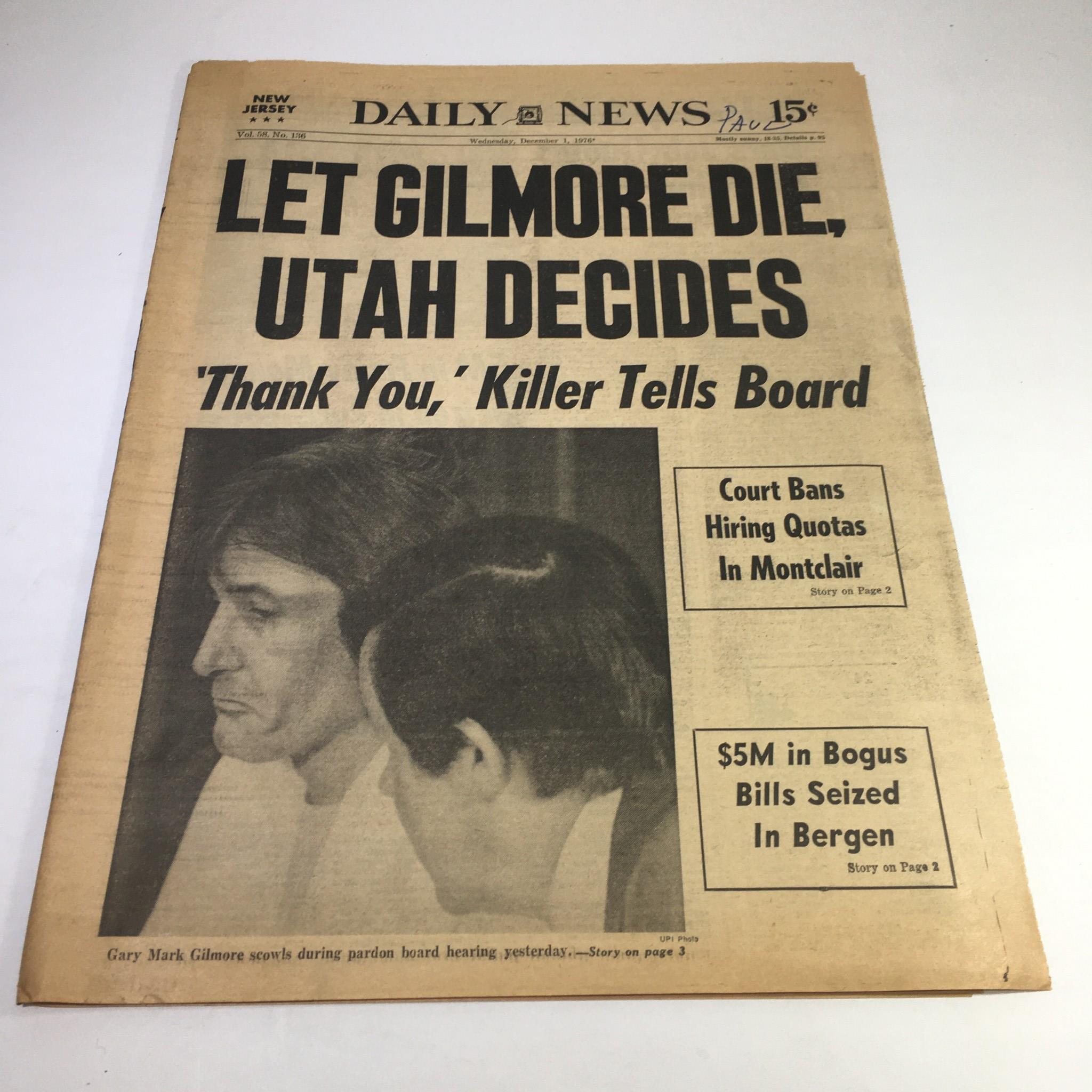 NY Daily News:12/1/76 Let Gilmore Die, UT Decides; Pardon Board Hearing