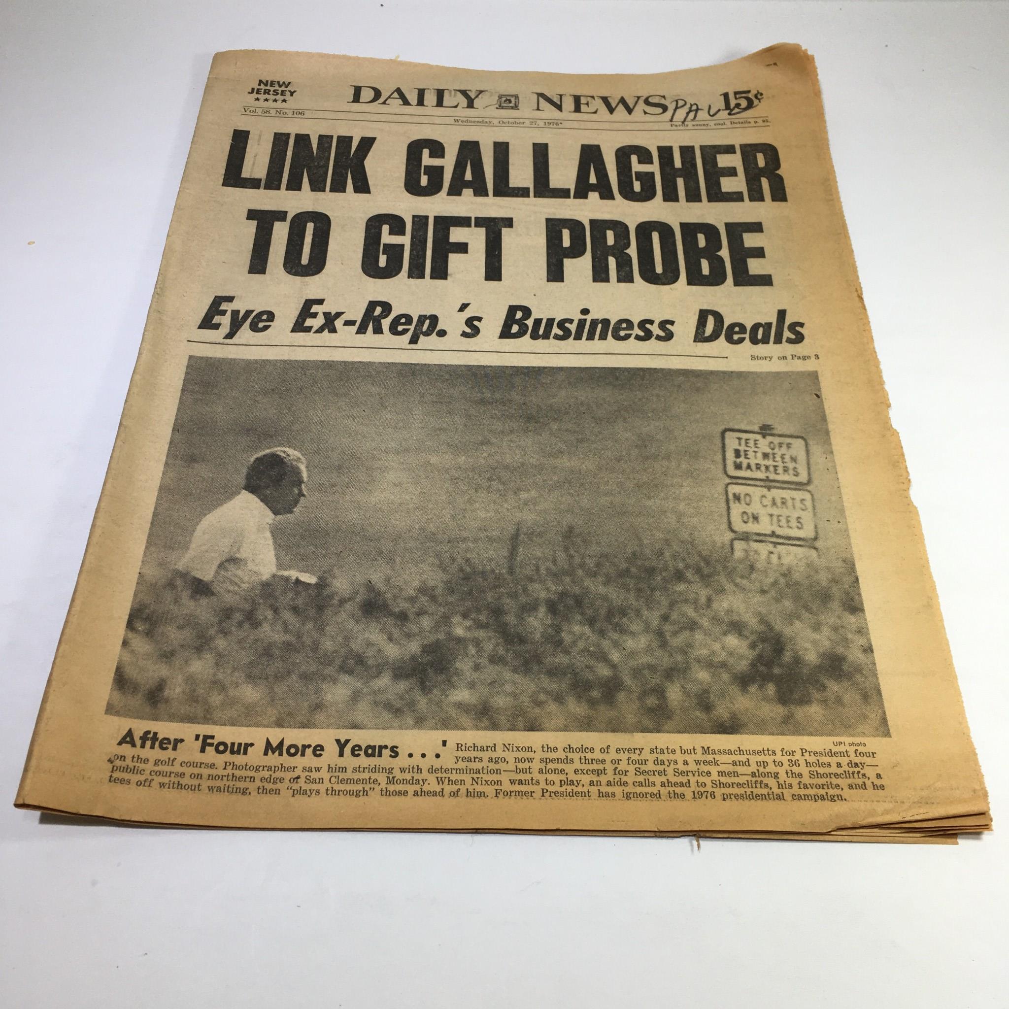 NY Daily News:10/27/76 Link Gallegher 2 Gift Probe Ex-Rep's Bus. Deals R. Nixon