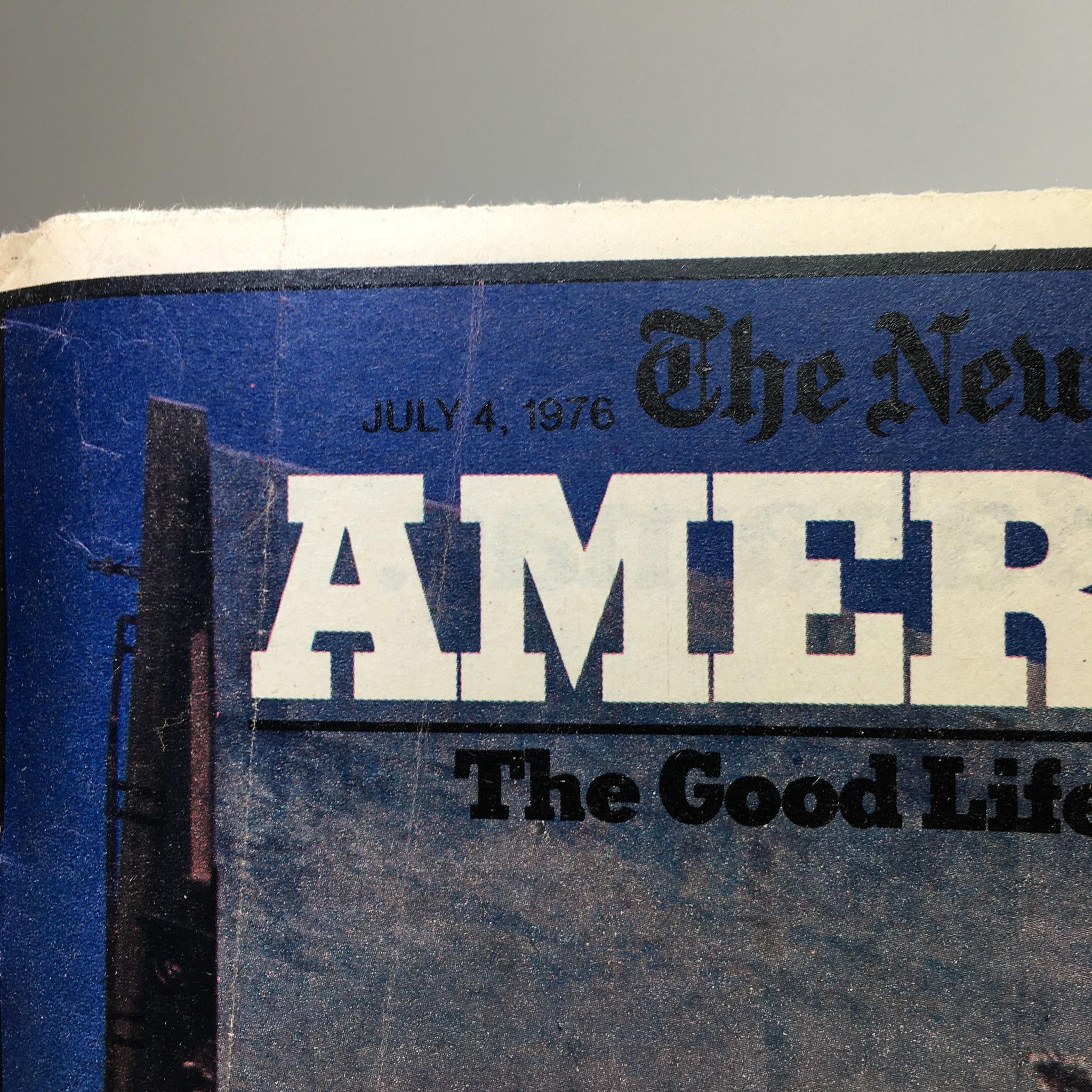 Close-up of the title 'America At 200' on the cover of The New York Times Magazine July 4, 1976, with date prominently displayed.