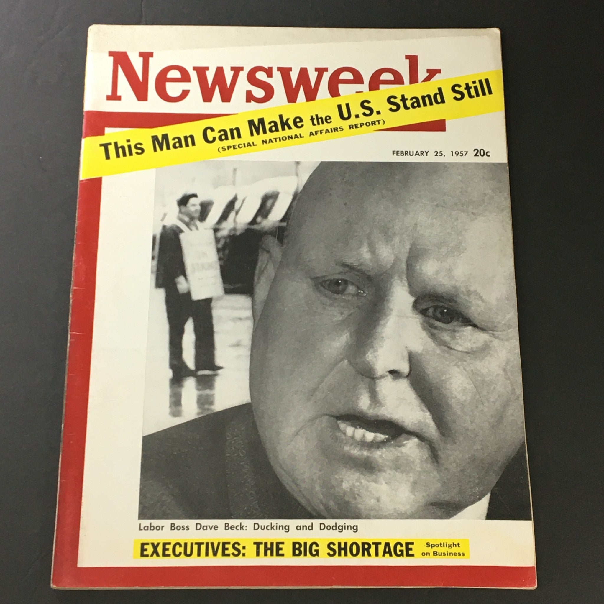 VTG Newsweek Magazine February 25 1957 Labor Boss Dave Beck Ducking & Dodging