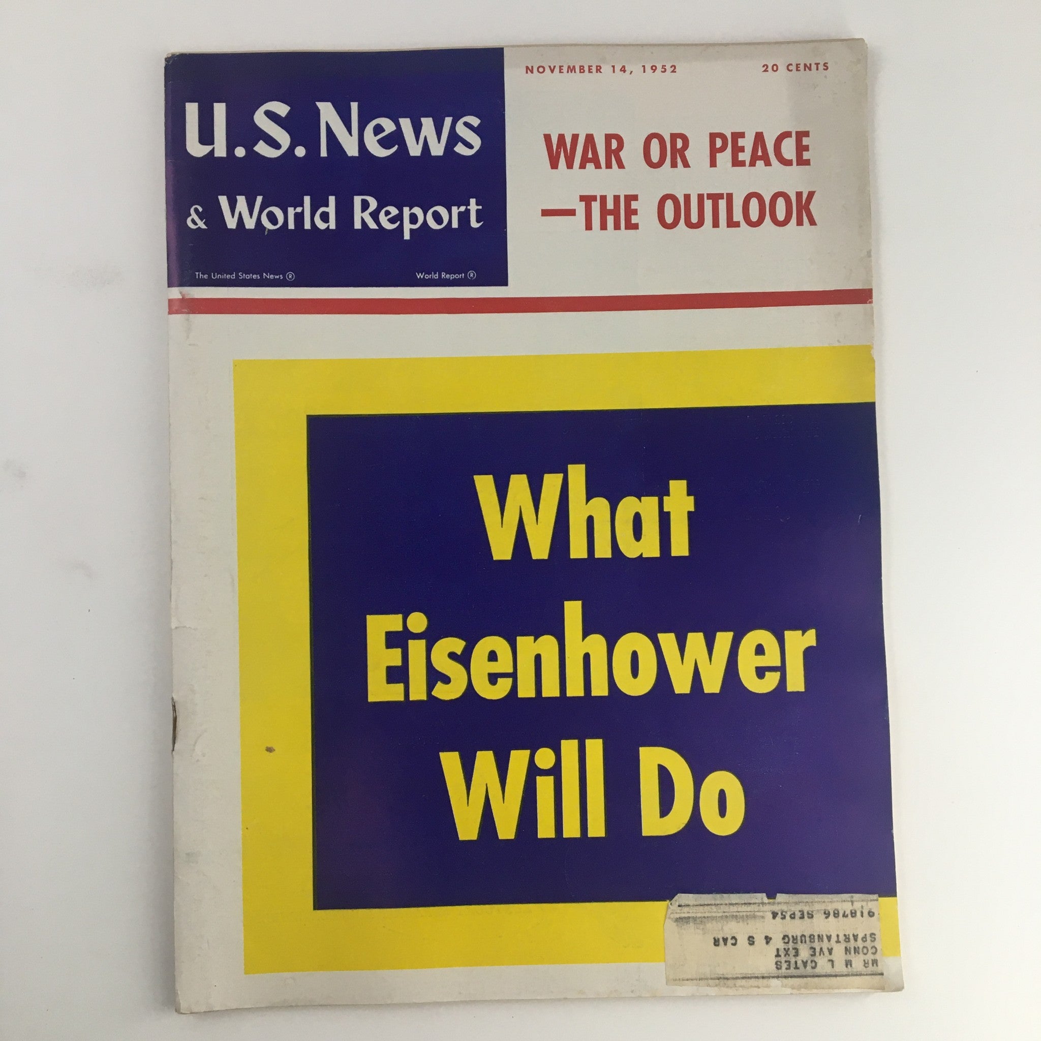 VTG U.S. News & World Report November 14 1952 What Dwight Eisenhower Will Do