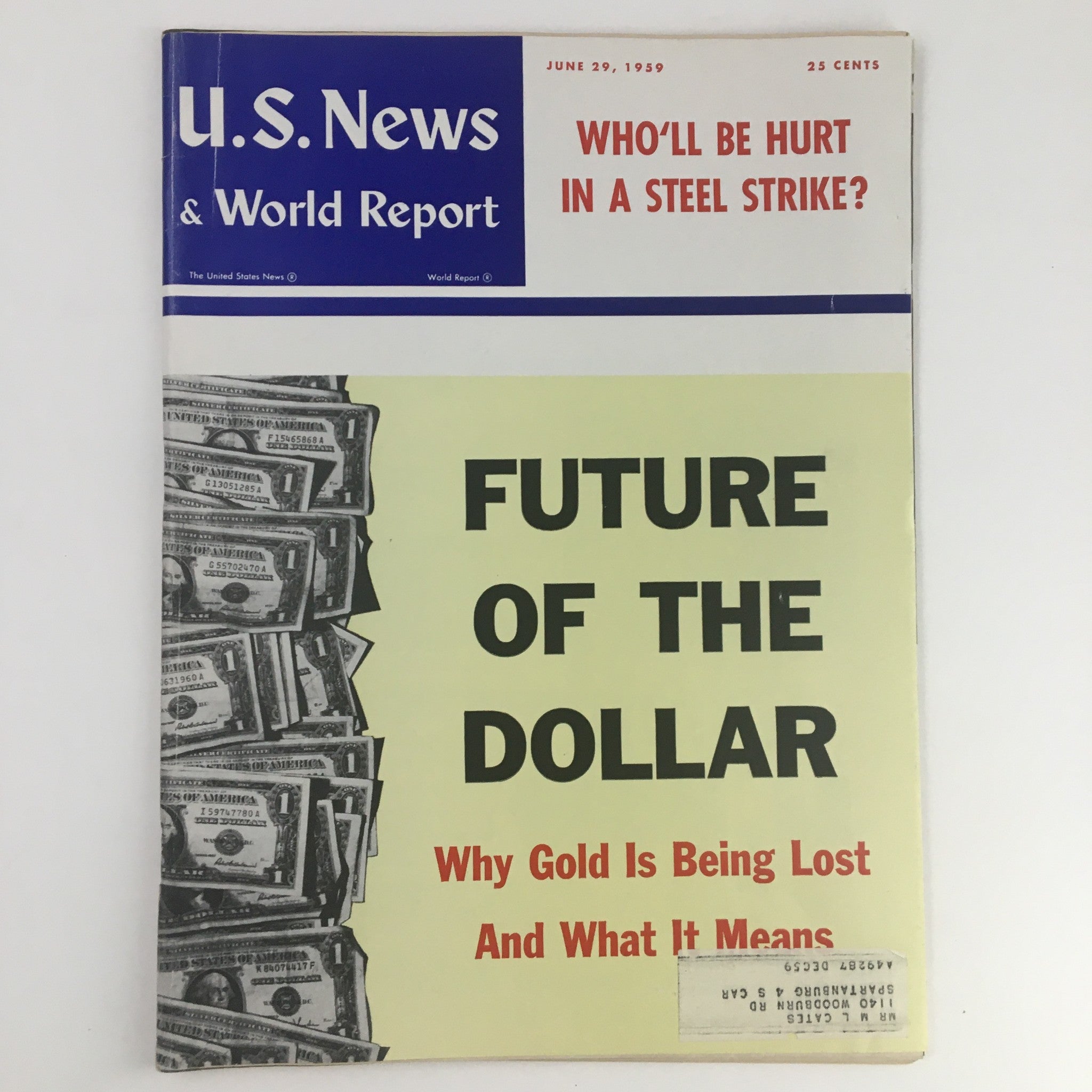 Cover of U.S. News & World Report dated June 29, 1959, featuring the headline 'Future of the Dollar' with a graphic of dollar bills, highlighting economic insights from that era.