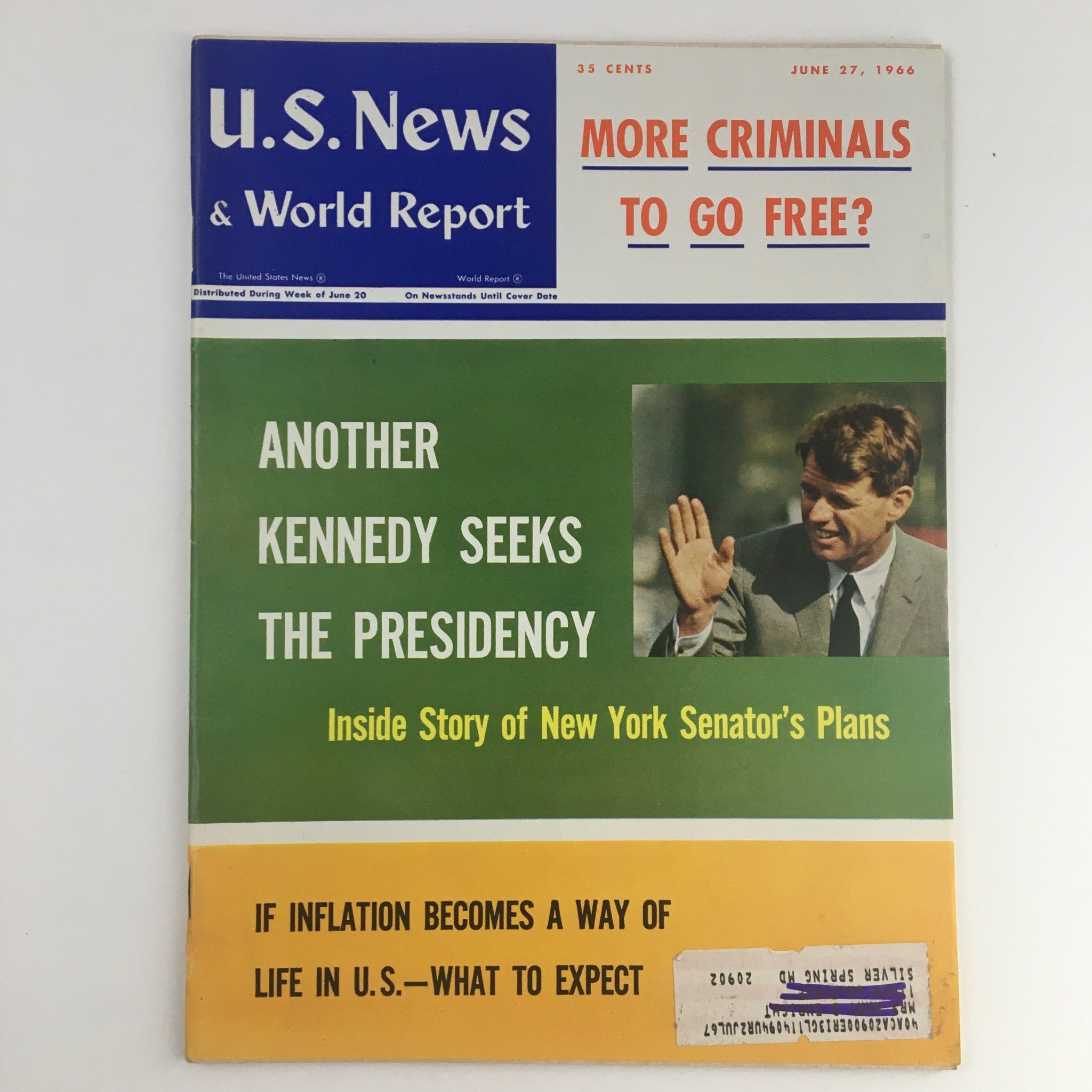 VTG U.S. News & World Report June 27 1966 Another Kennedy Seeks The Presidency