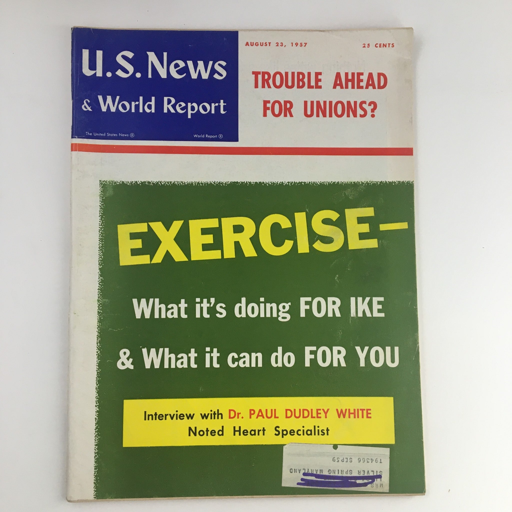 Cover of VTG U.S. News & World Report August 23 1957 featuring the title "What it's Doing for Ike Eisenhower" and discussing exercise and health.