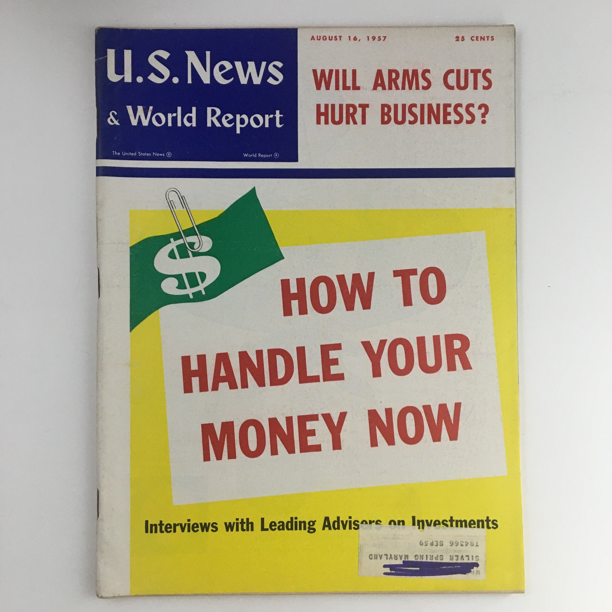 VTG U.S. News & World Report August 16 1957 How To Handle Your Money Now