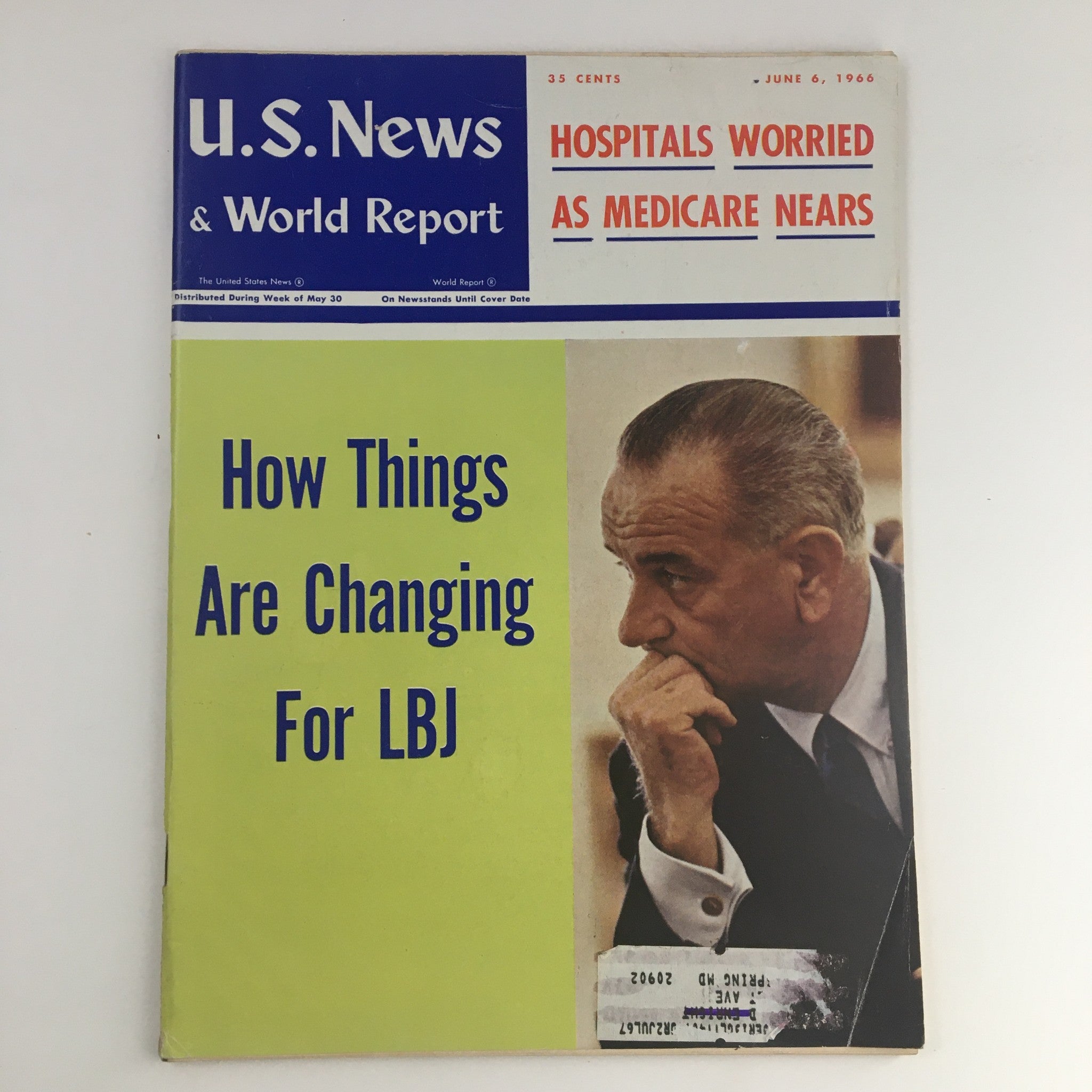 VTG U.S. News & World Report June 6 1966 How Things Are Changing for Lyndon J.