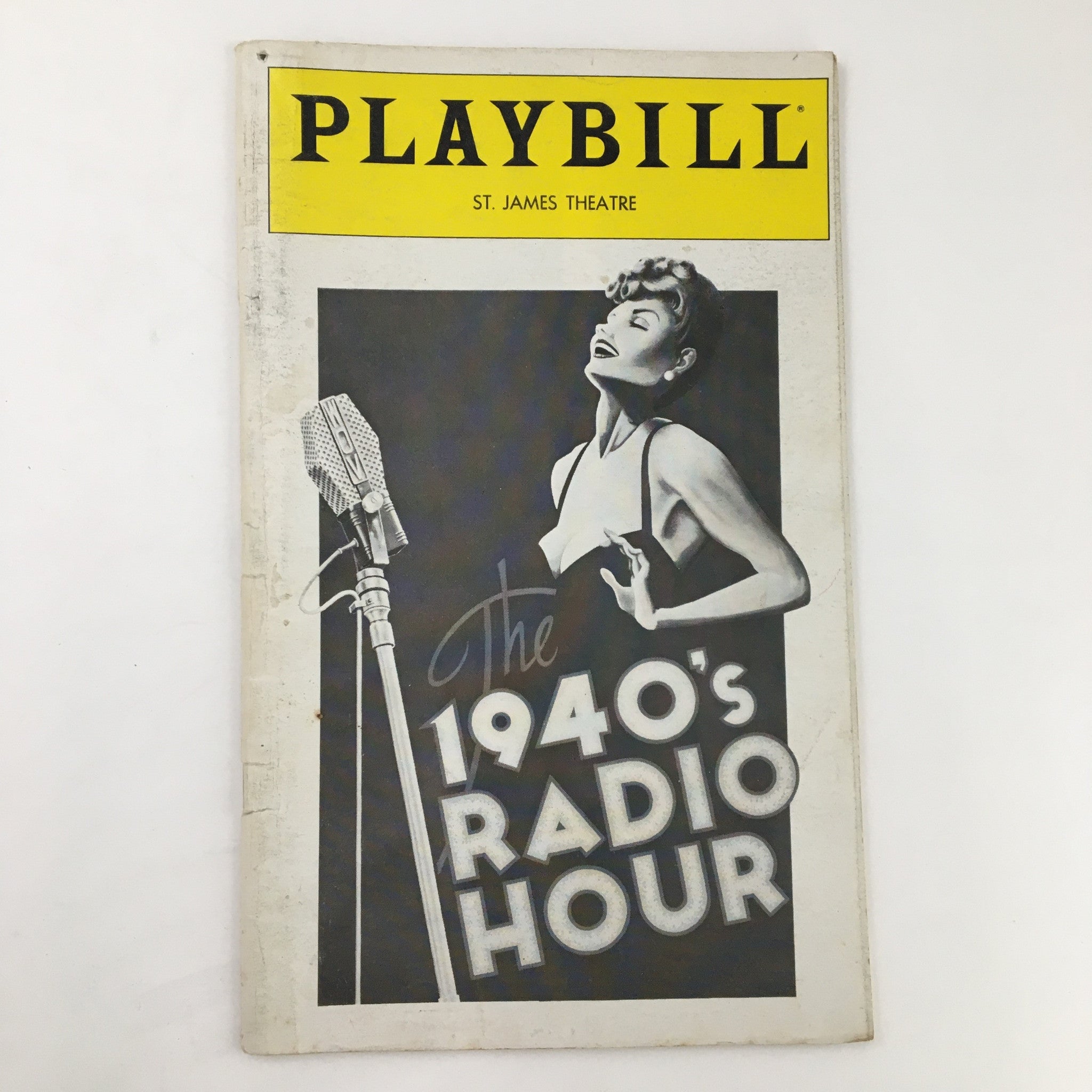 1979 Playbill St. James Theatre The 1940s Radio Hour by Walton Jones