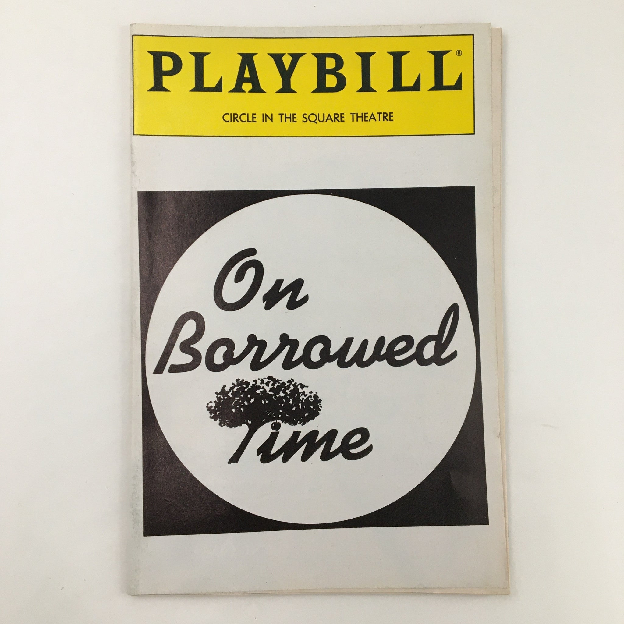 1991 Playbill Circle in the Square Theatre On Borrowed Time by Paul Osborn