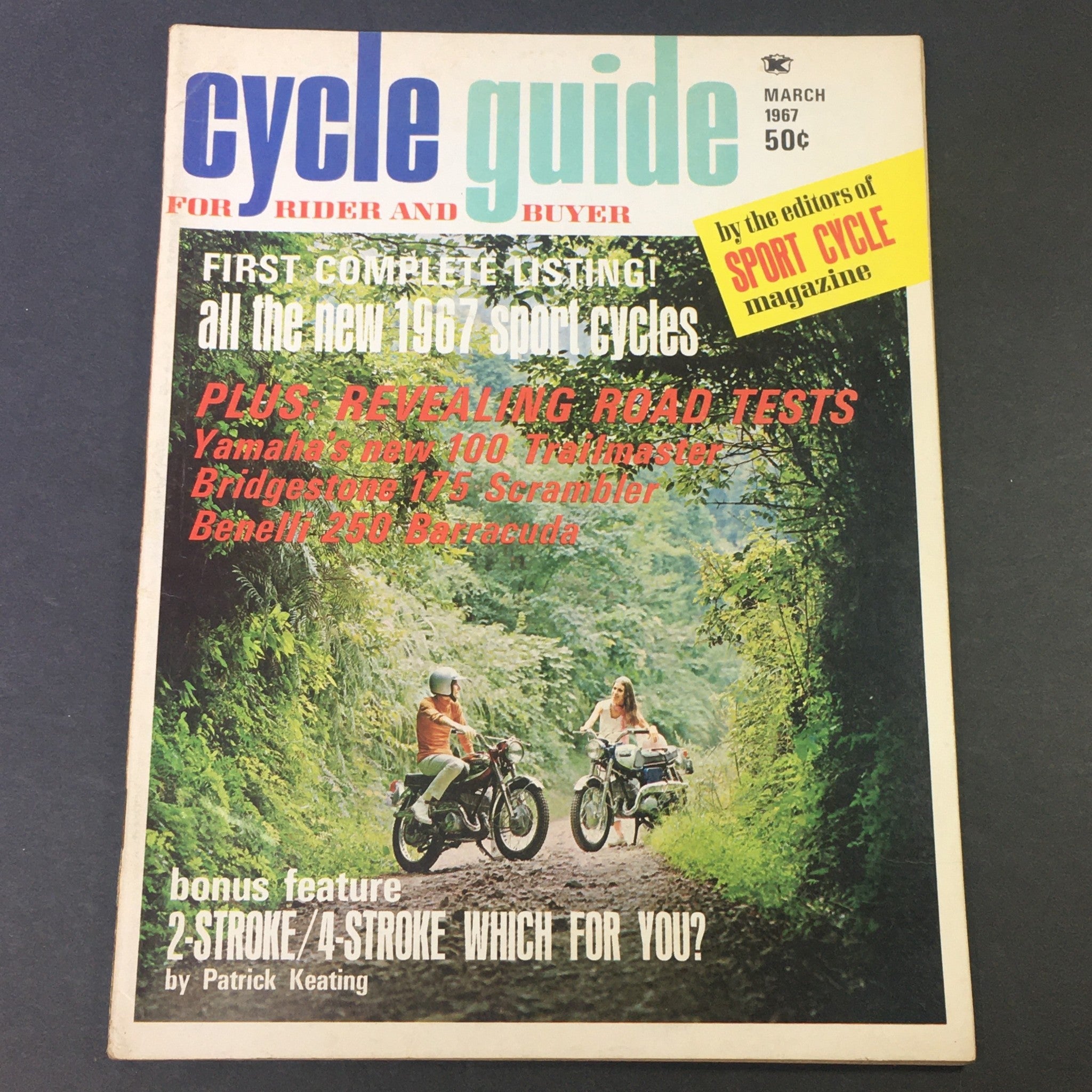 Cover of VTG Cycle Guide Magazine from March 1967 featuring Yamaha 100 Trailmaster and Bridgestone 175, with the tagline highlighting new 1967 sport cycles and a bonus feature on 2-Stroke vs 4-Stroke motorcycles.