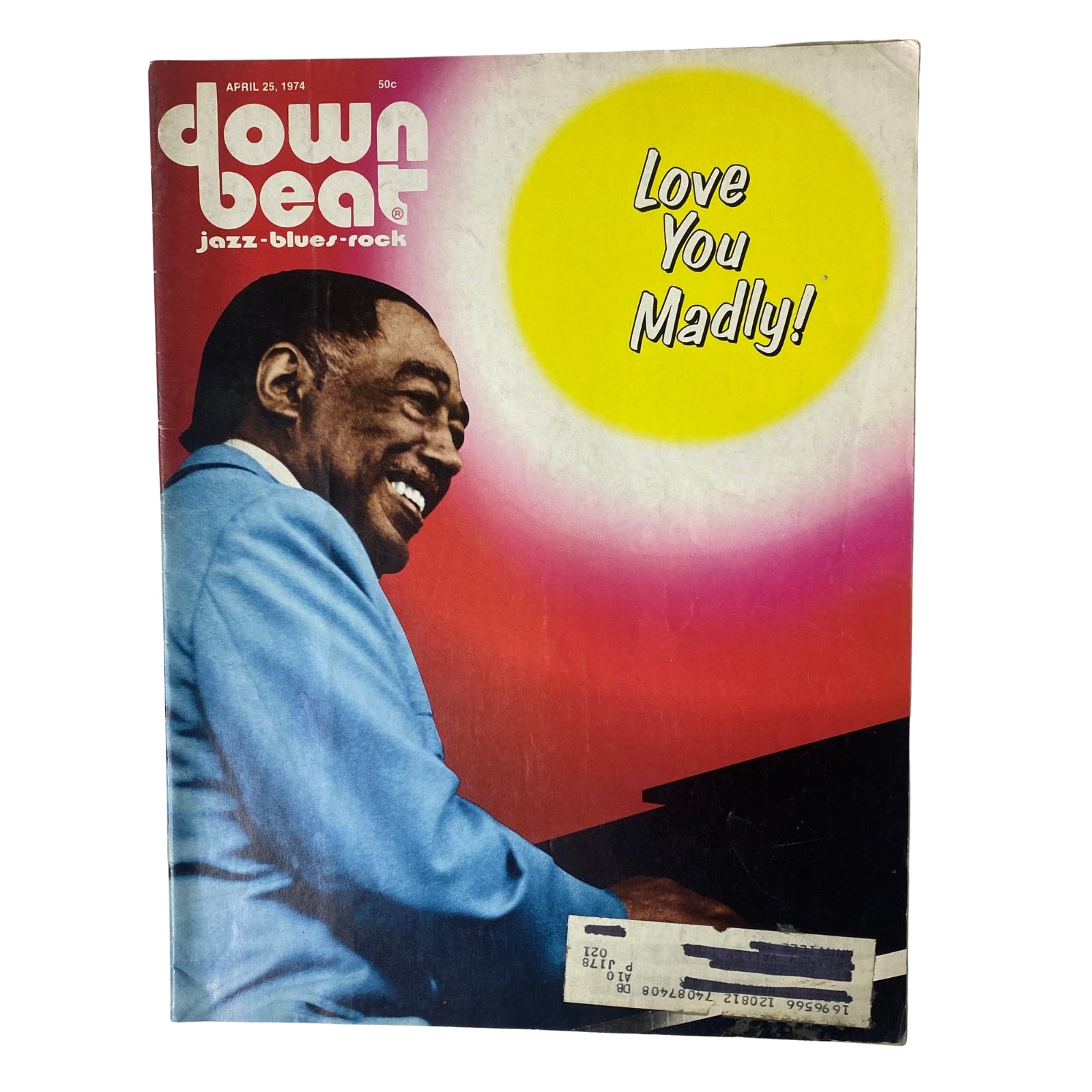 Cover of Down Beat Magazine April 25, 1974 Vol 41 No 8 featuring a joyful portrait of Duke Ellington with the text 'Love You Madly!'. This issue highlights a tribute to Duke Ellington as he nears his 75th birthday.