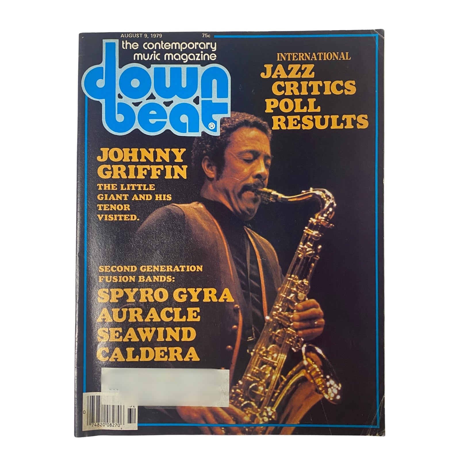 Cover of Down Beat Magazine August 9, 1979 Vol 46 No. 14 featuring Johnny Griffin, the ‘Little Giant’ on tenor saxophone, and details about Spyro Gyra and the Second Generation of Fusion.