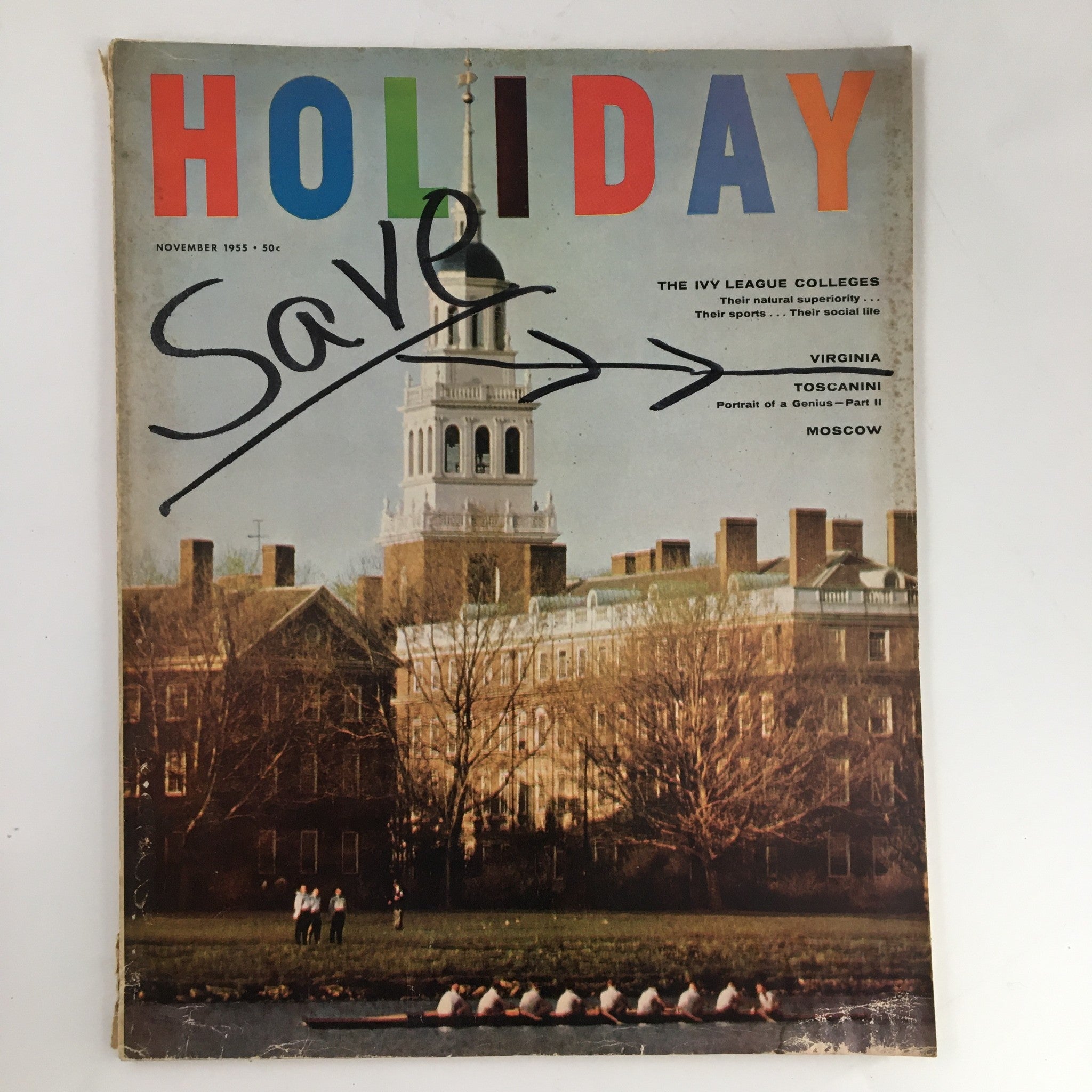 Holiday Magazine November 1955 The Superiority of Ivy League Colleges No Label