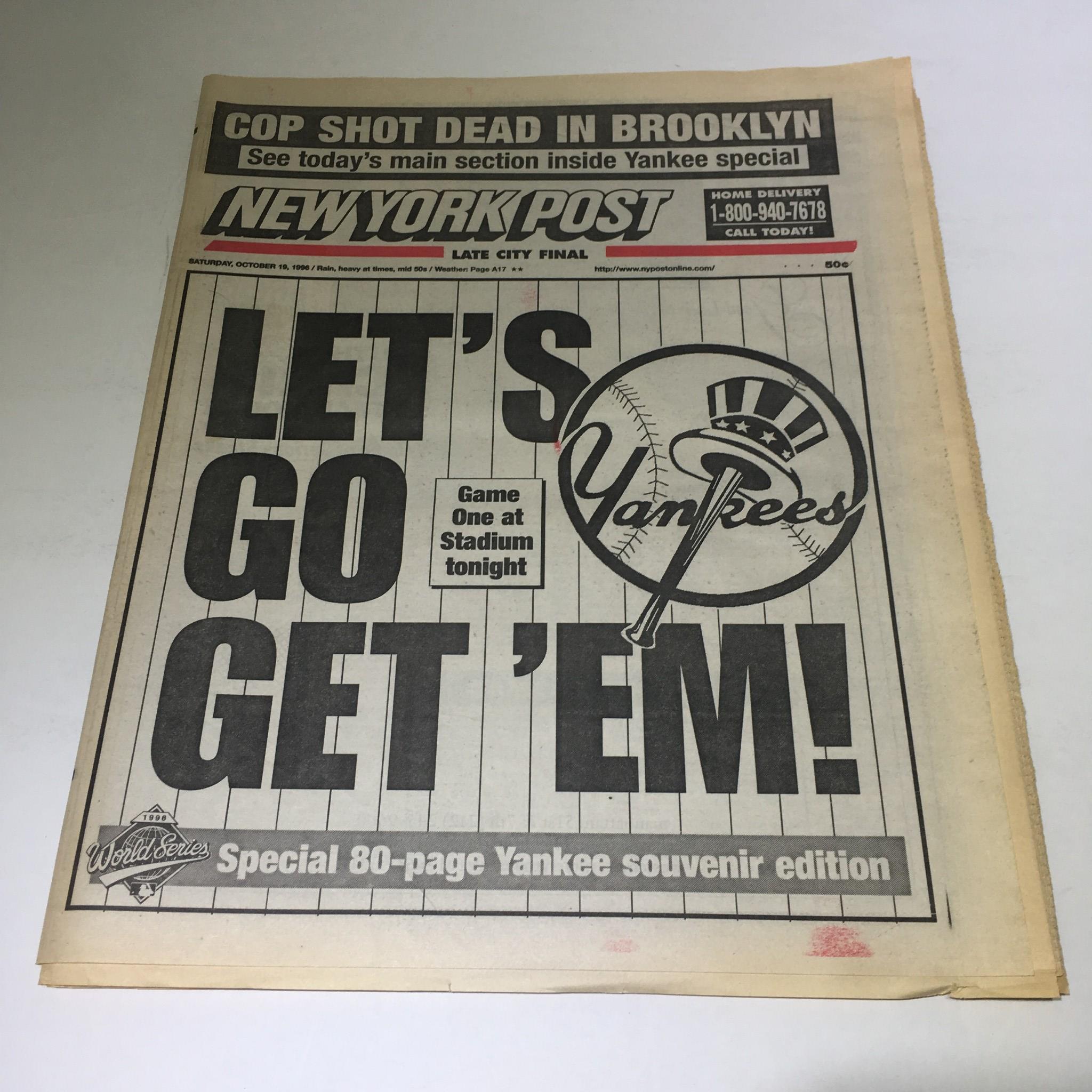 New York Post: Oct 19 1996 Let's Go Get 'Em!