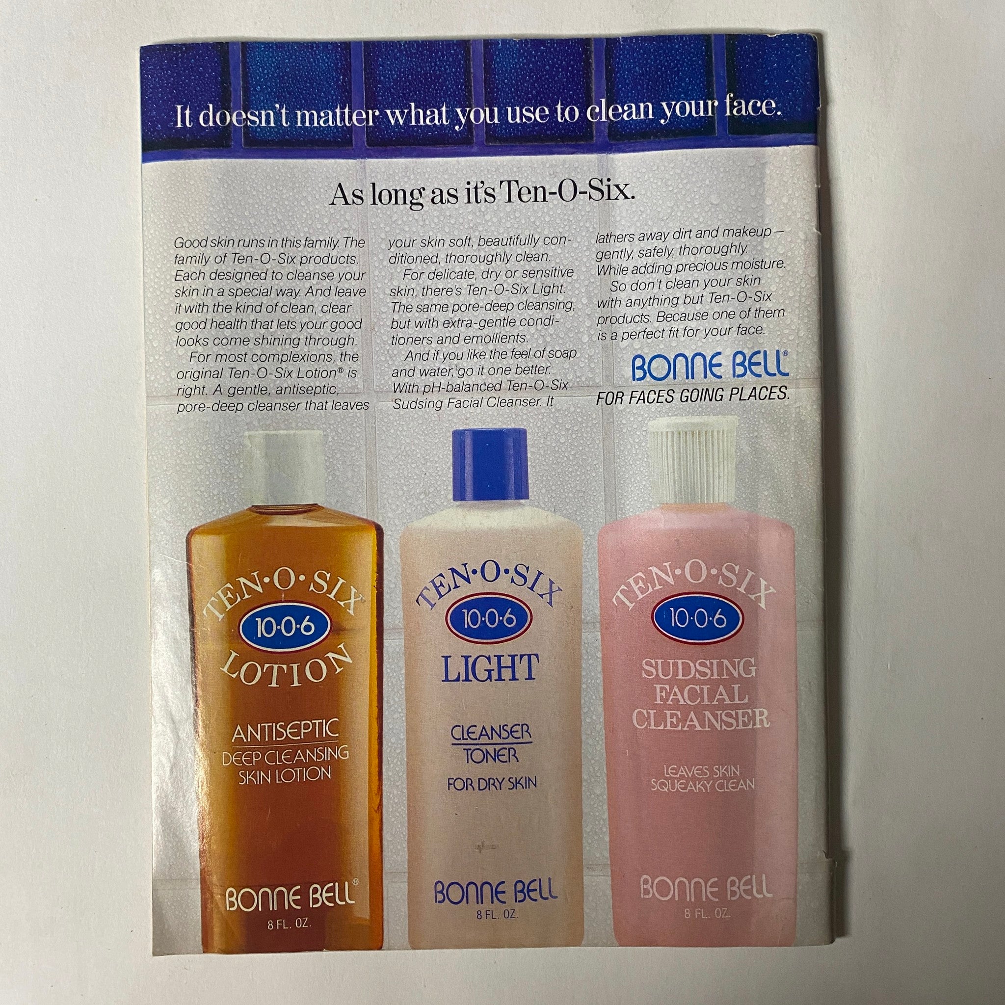 Advertisement for Bonne Bell skin care products from Teen Magazine July 1986 Vol 30 No. 7, featuring Ten-O-Six Lotion and Cleanser with a focus on skin care for teens.