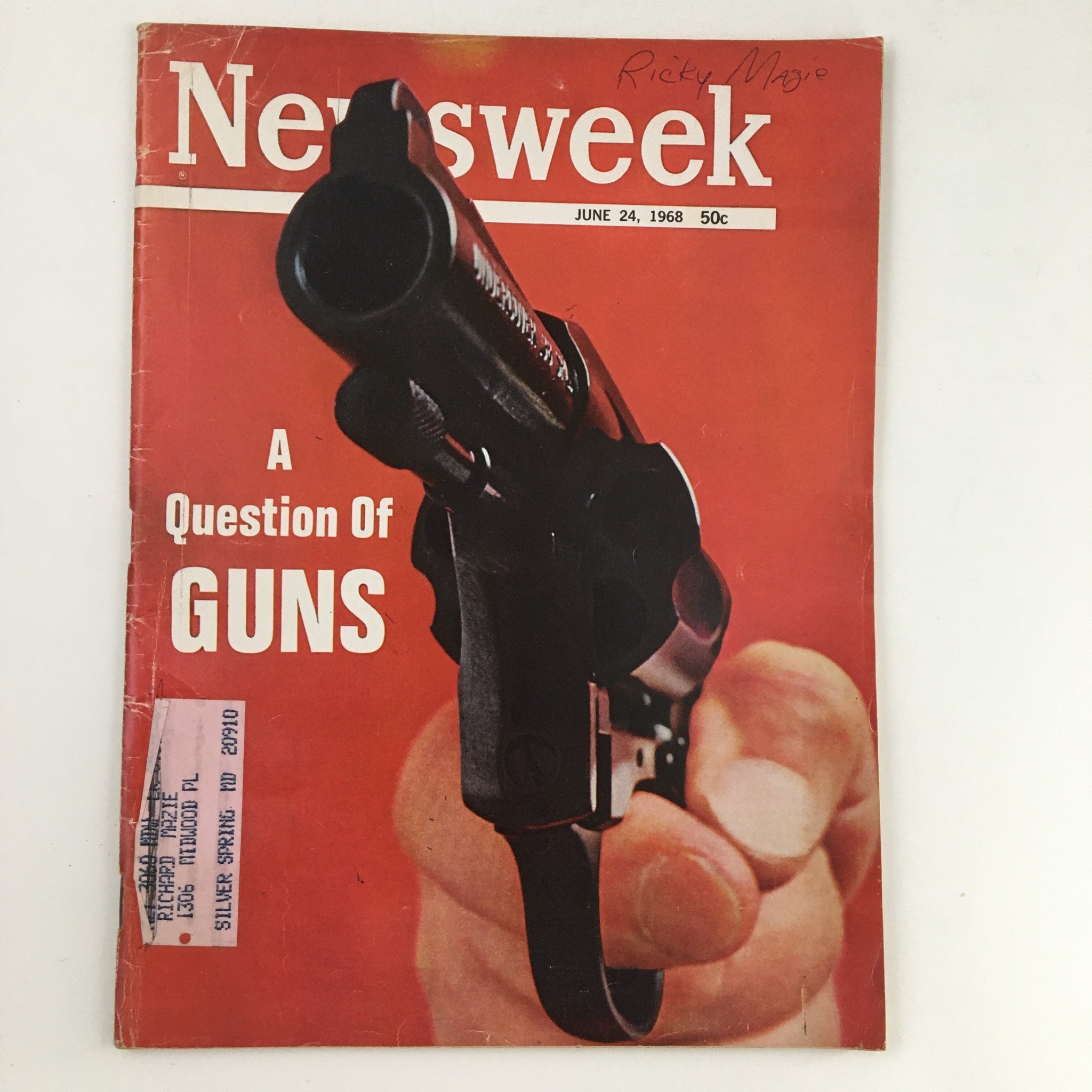 Newsweek Magazine June 24 1968 A Question of Guns and How To Use Them