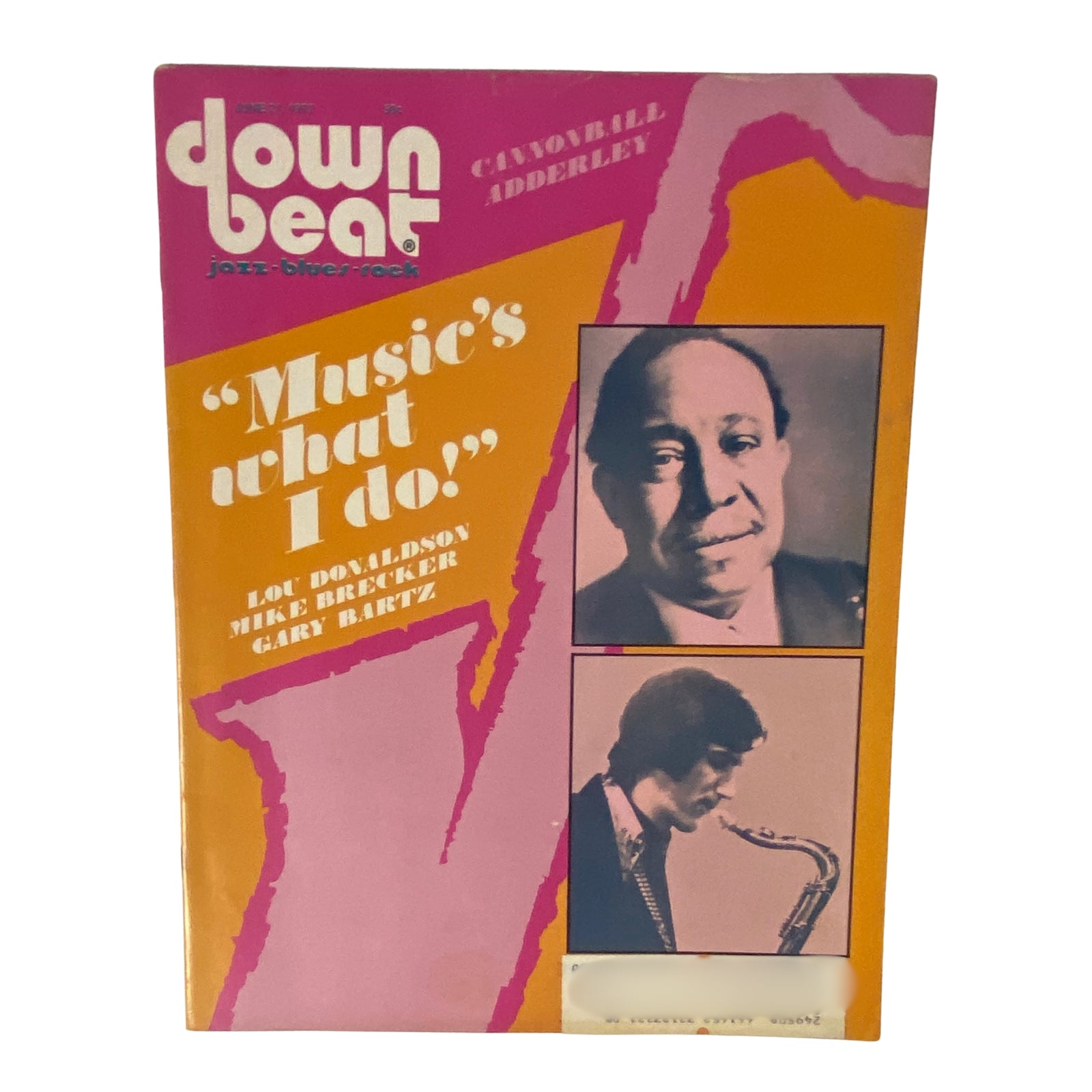 Down Beat Magazine cover from June 21, 1973, featuring prominent jazz artists Lou Donaldson, Mike Brecker, and Gary Bartz, showcasing the theme 'Music's What I Do' and including a tribute to Cannonball Adderley.