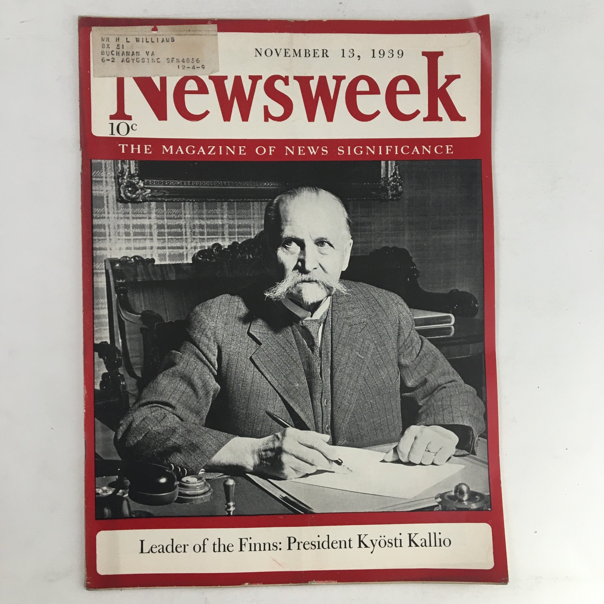 Newsweek Magazine November 13 1939 Leader of Finns President Kyosti Kallio