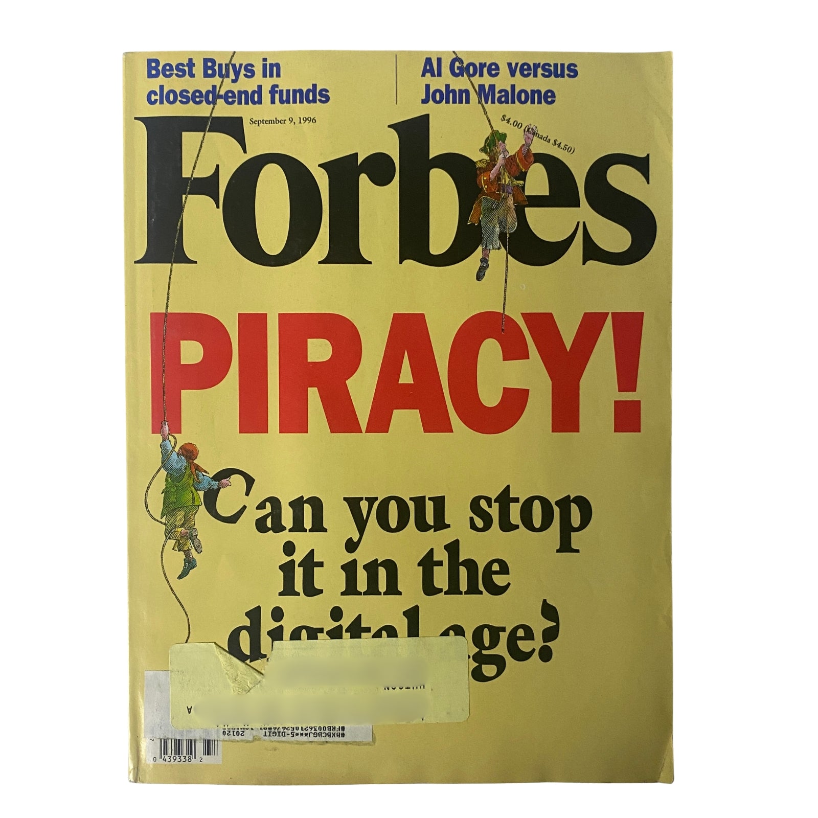Forbes Magazine cover from September 9, 1996, Vol. 158 No. 6 featuring the title 'Piracy! Can you stop it in the digital age?' and the articles 'Al Gore versus John Malone' and 'Best Buys in closed-end funds.'