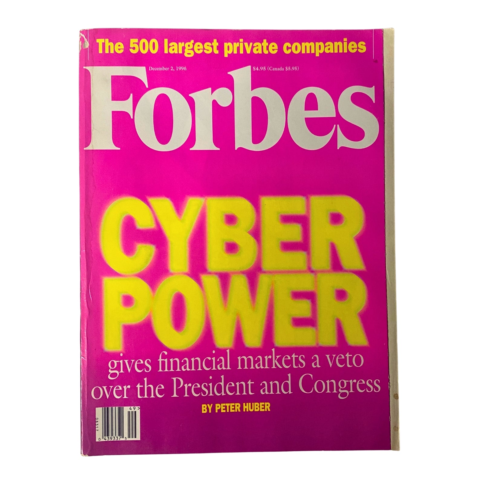 Forbes Magazine cover from December 2, 1996, Volume 158, Number 13, featuring the title 'Cyber Power'. The magazine discusses financial market influences on government decision-making.