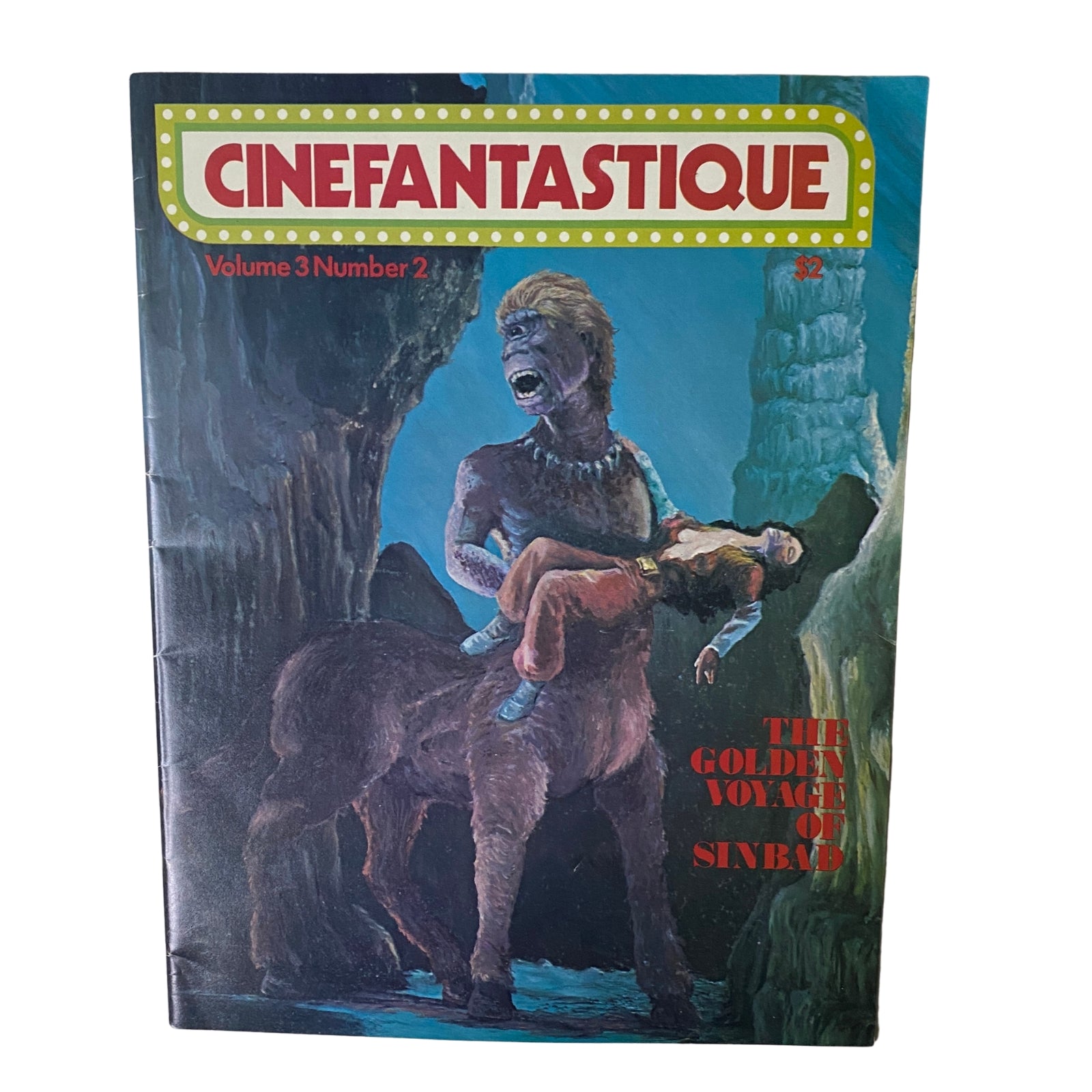 Cinefantastique Magazine Spring 1974 featuring The Golden Voyage of Sinbad on the cover, showcasing a vibrant illustration of a mythical creature holding a character. Near Mint condition.