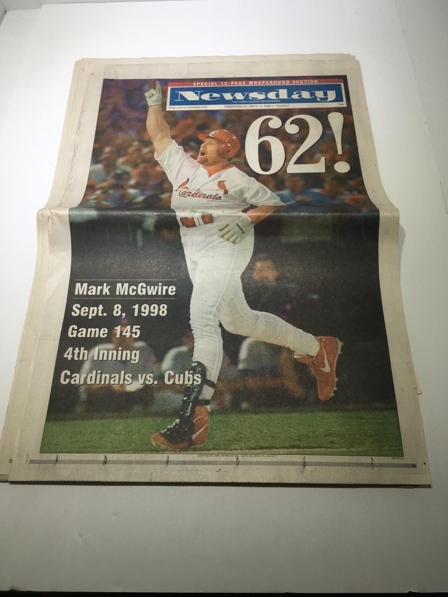 Newsday: Sept 9 1998 62!, Mark Mcgwire HR home run chase ST louis cardinals