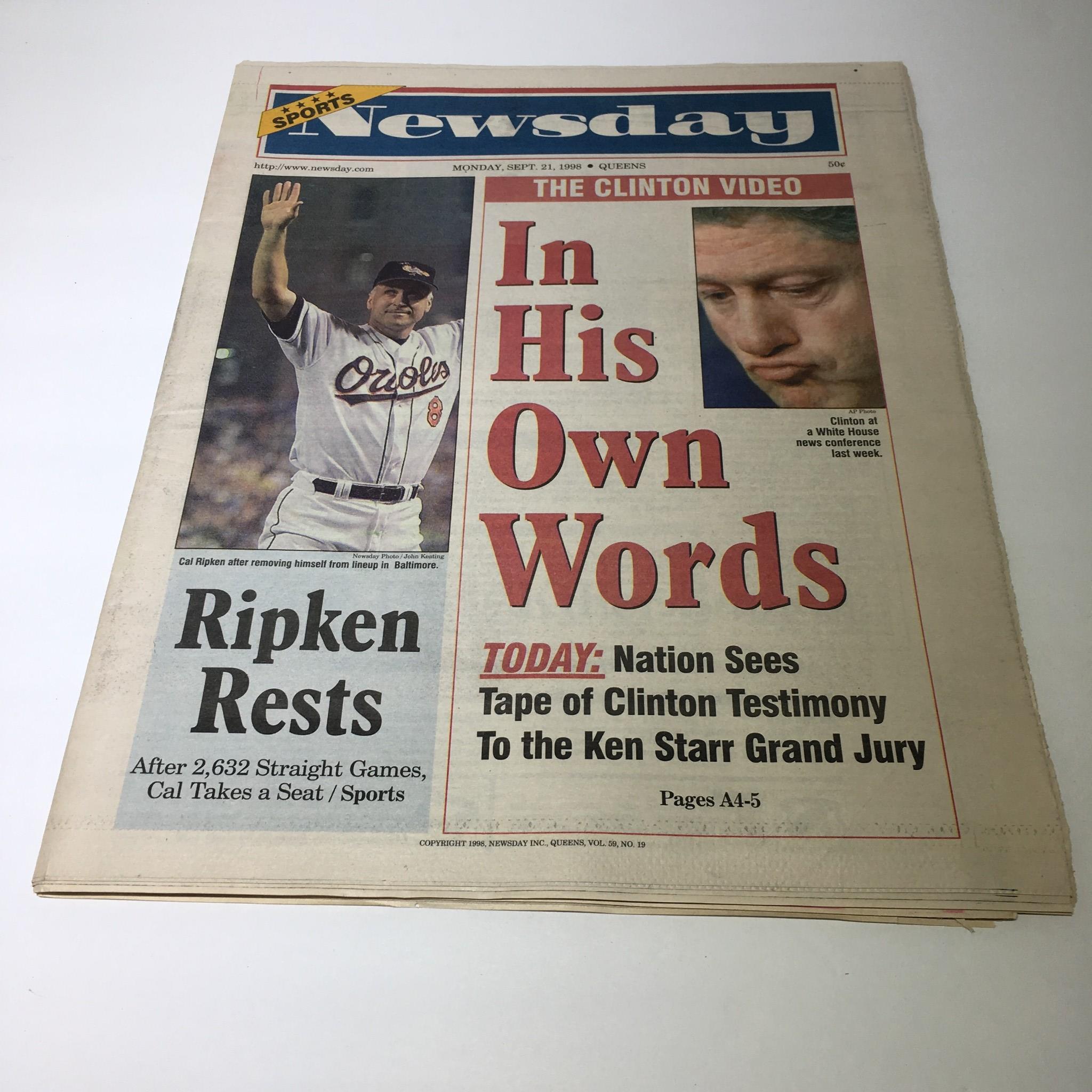 Newsday: Sept 21 1998 In His Own Words Bill Clinton Cal ripken jr streak